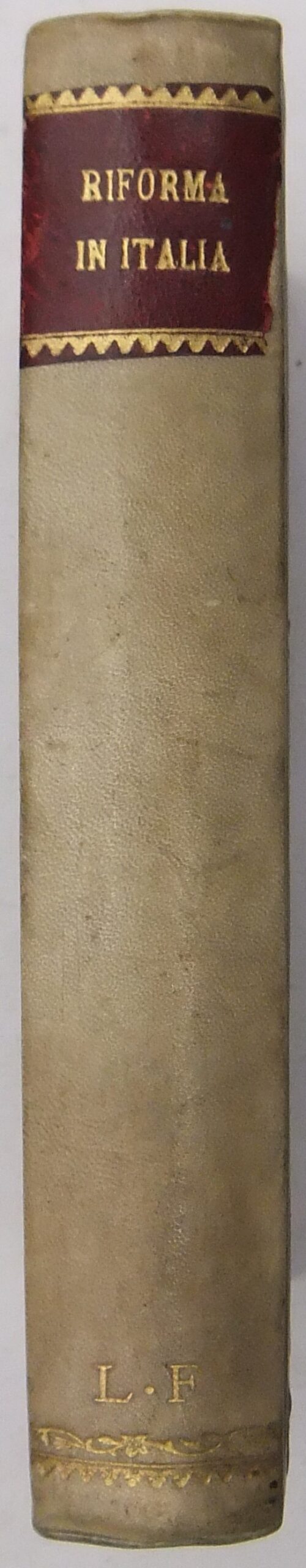 Istoria del progresso e dell'estinzione della Riforma in Italia nel secolo sedicesimo