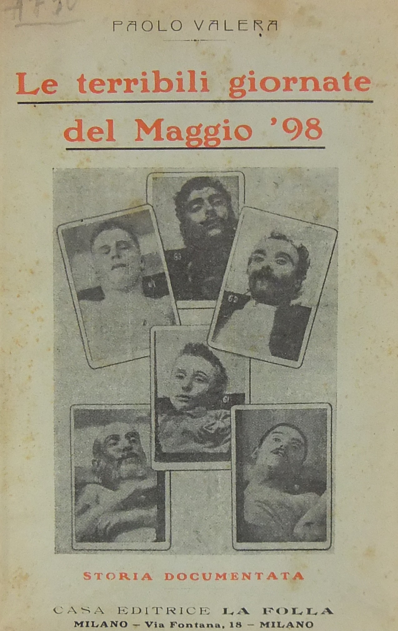 Le terribili giornate del Maggio '98. Storia documentata