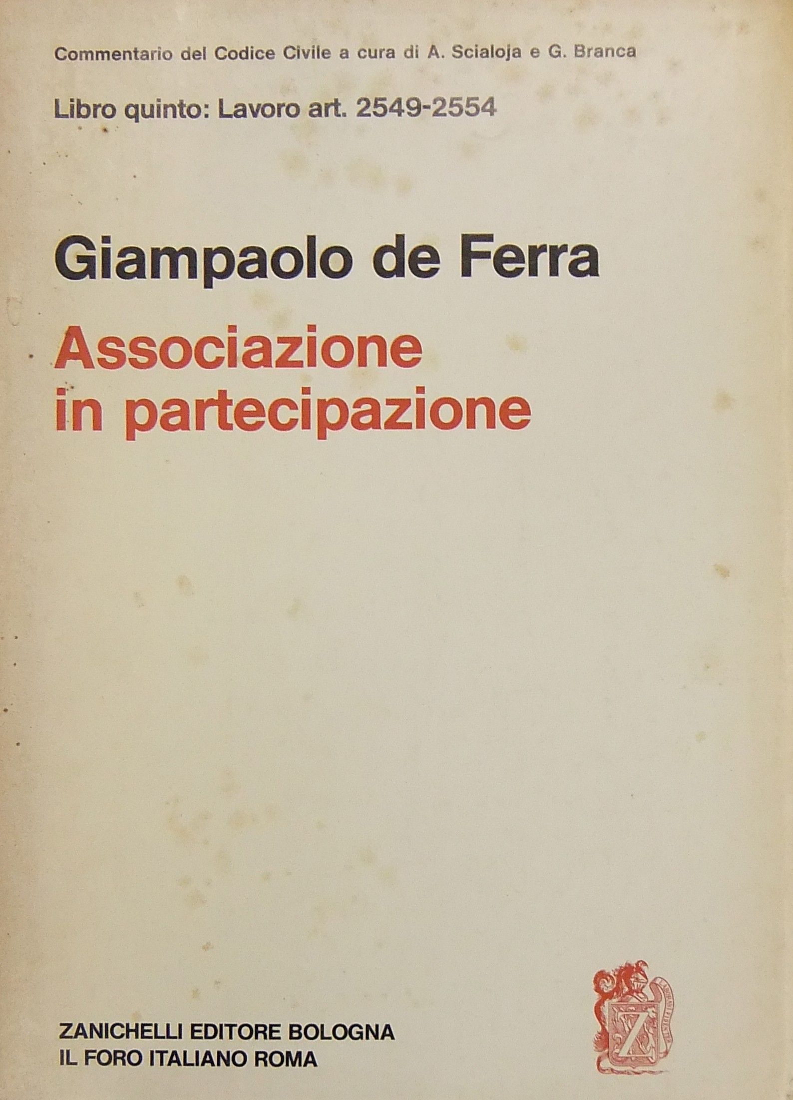 Della associazione in partecipazione. Art. 2549-2554