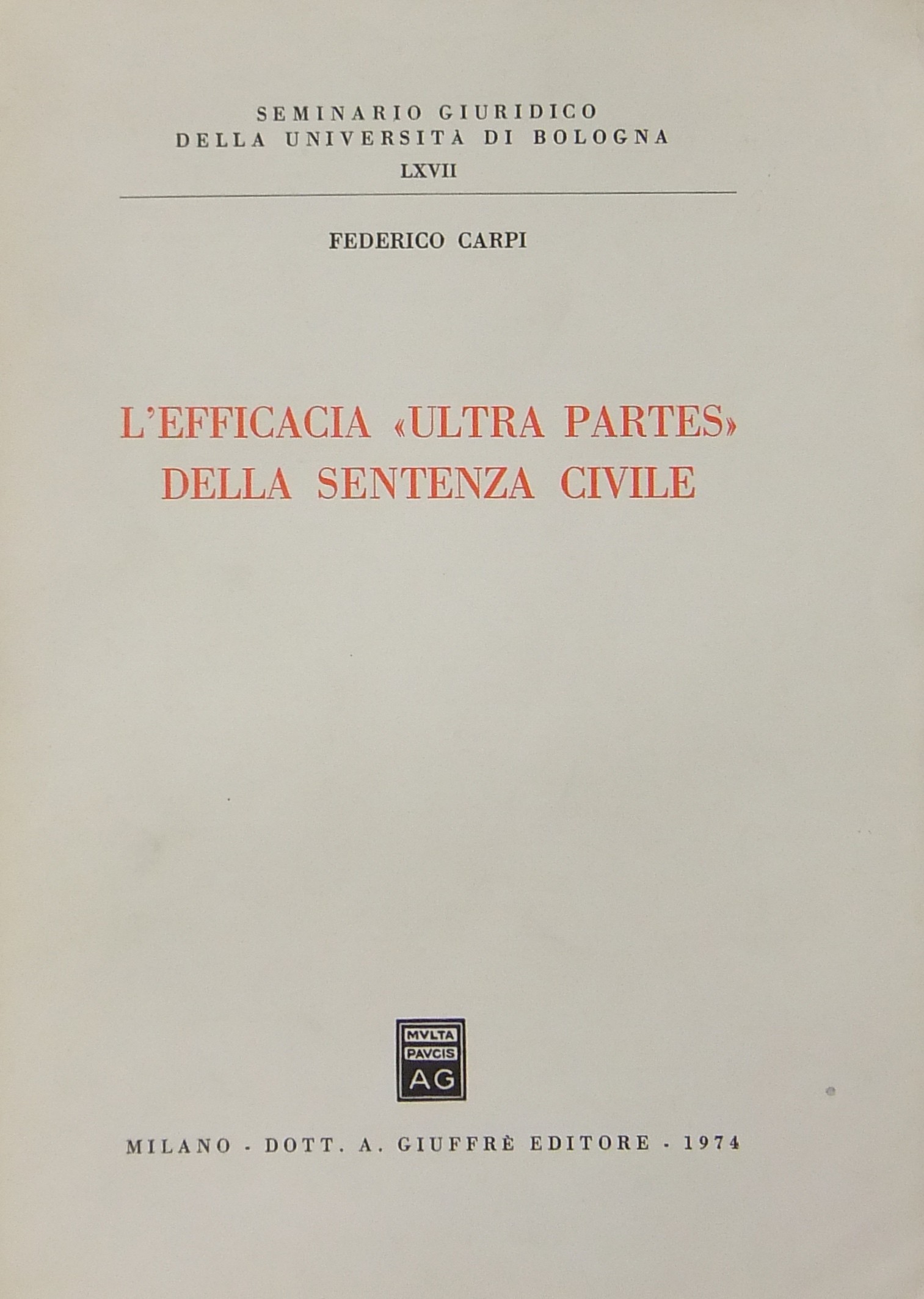 L'efficacia ultra partes della sentenza civile