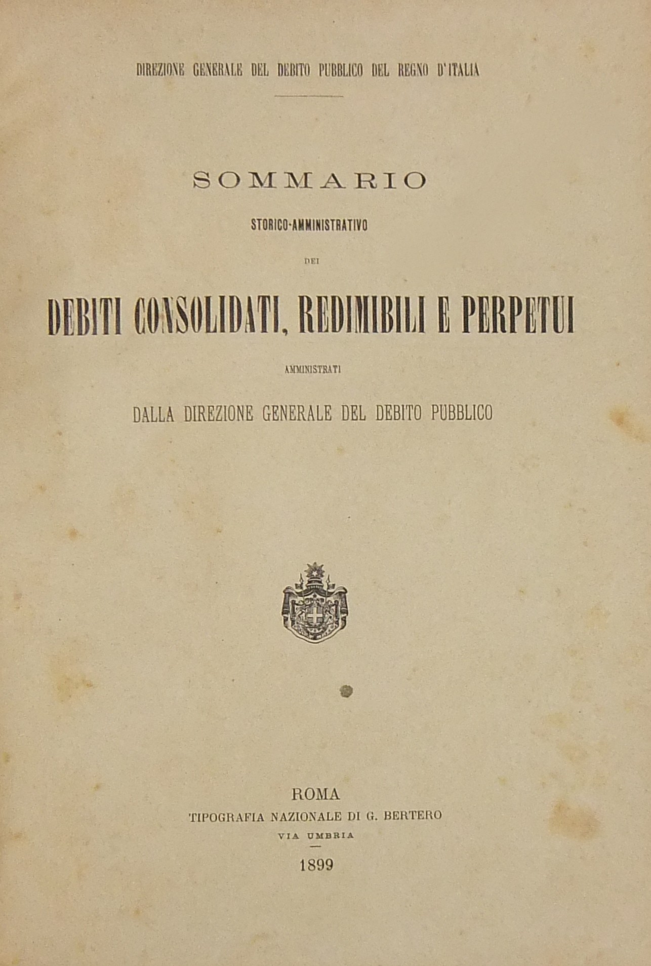 Sommario storico-amministrativo dei debiti consolidati redimibili e perpetui