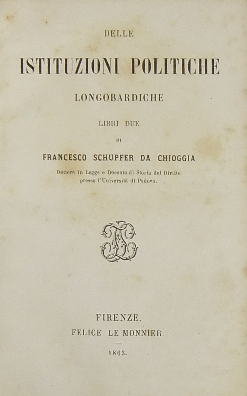 Delle istituzioni politiche longobardiche. Libri d