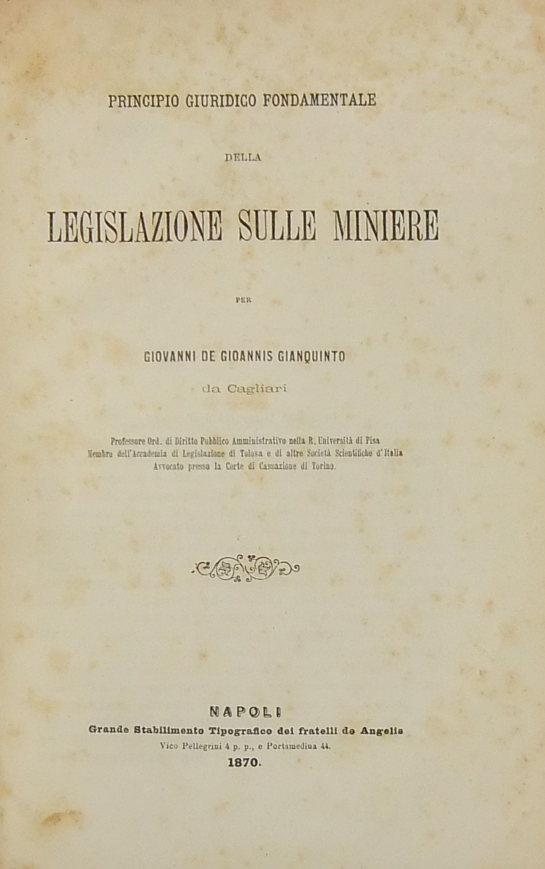 Principio giuridico fondamentale della legislazione sulle miniere