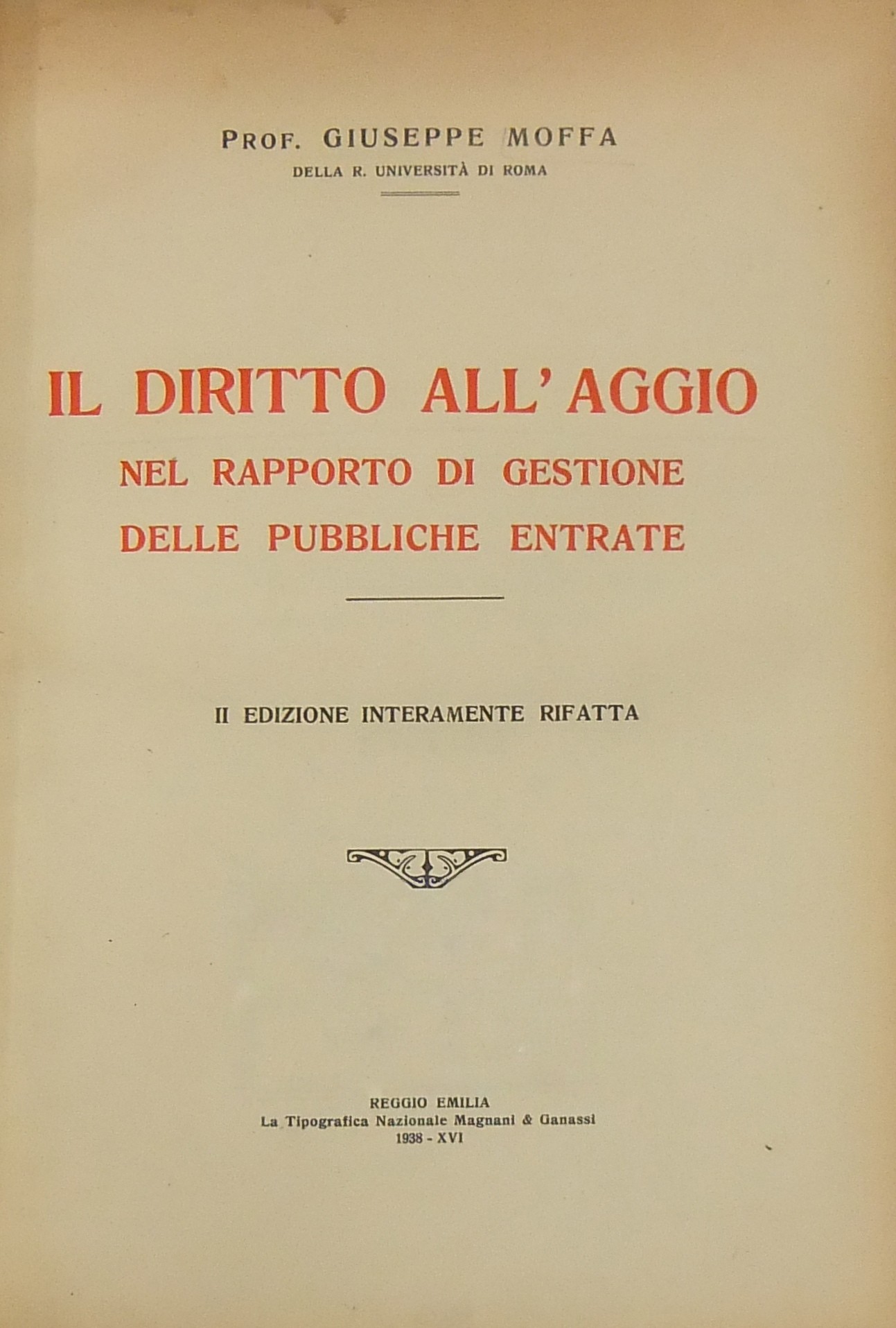 Il diritto all'aggio nel rapporto di gestione delle pubbliche entrate