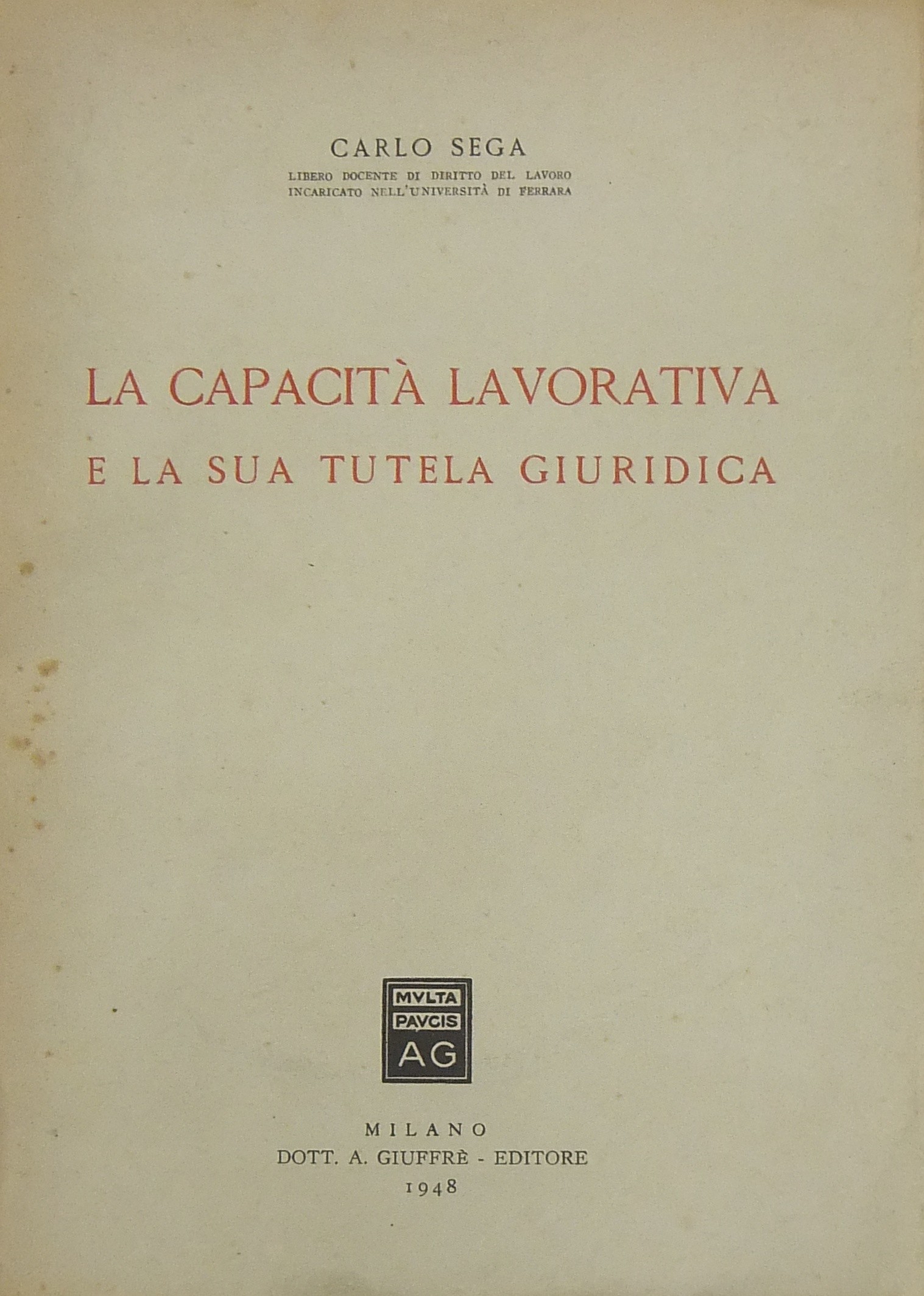 La capacità lavorativa e la sua tutela giuridica