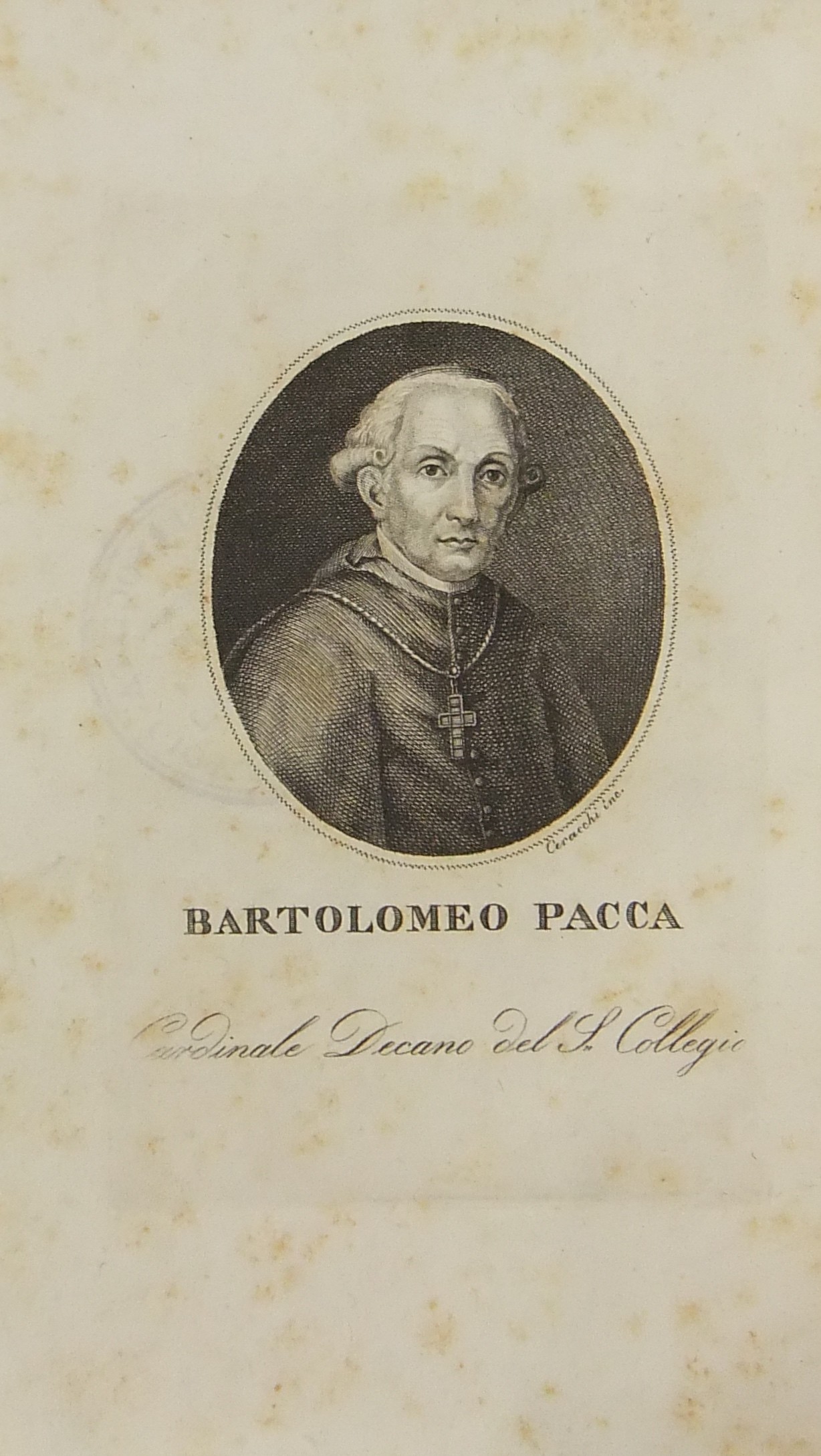 Memorie storiche del ministero de' due viaggi in Francia e della prigionia del cardinale Bartolomeo Pacca