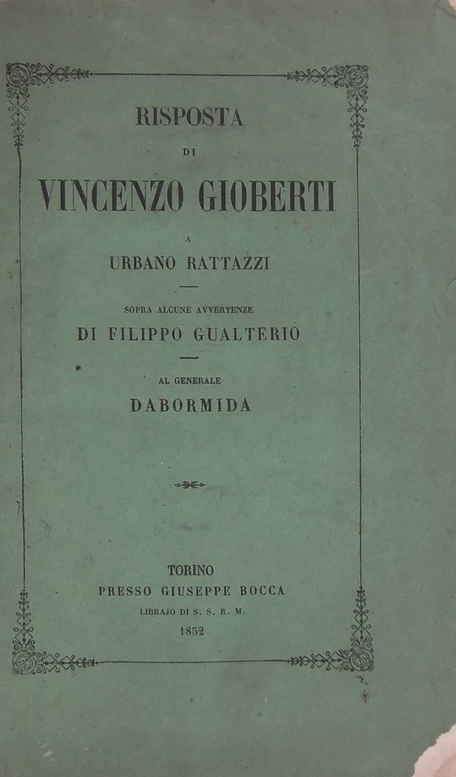 Risposta di Vincenzo Gioberti a Urbano Rattazzi sopra alcune avvertenze di Filippo Gualterio al generale Dabormida