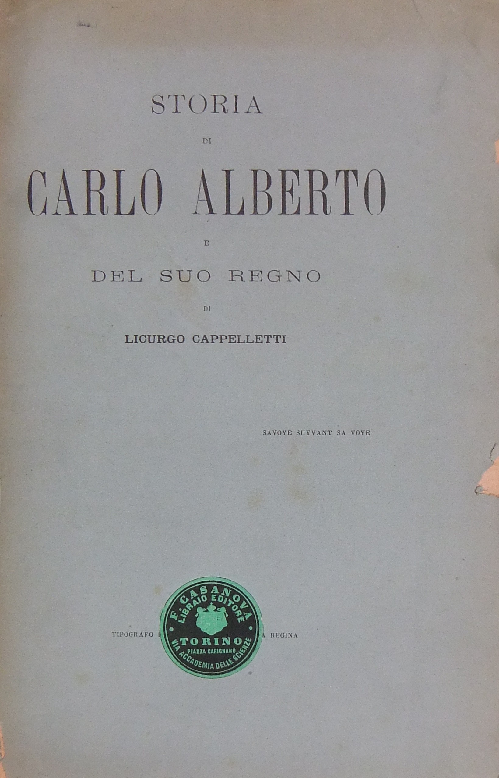 Storia di Carlo Alberto e del suo Regno