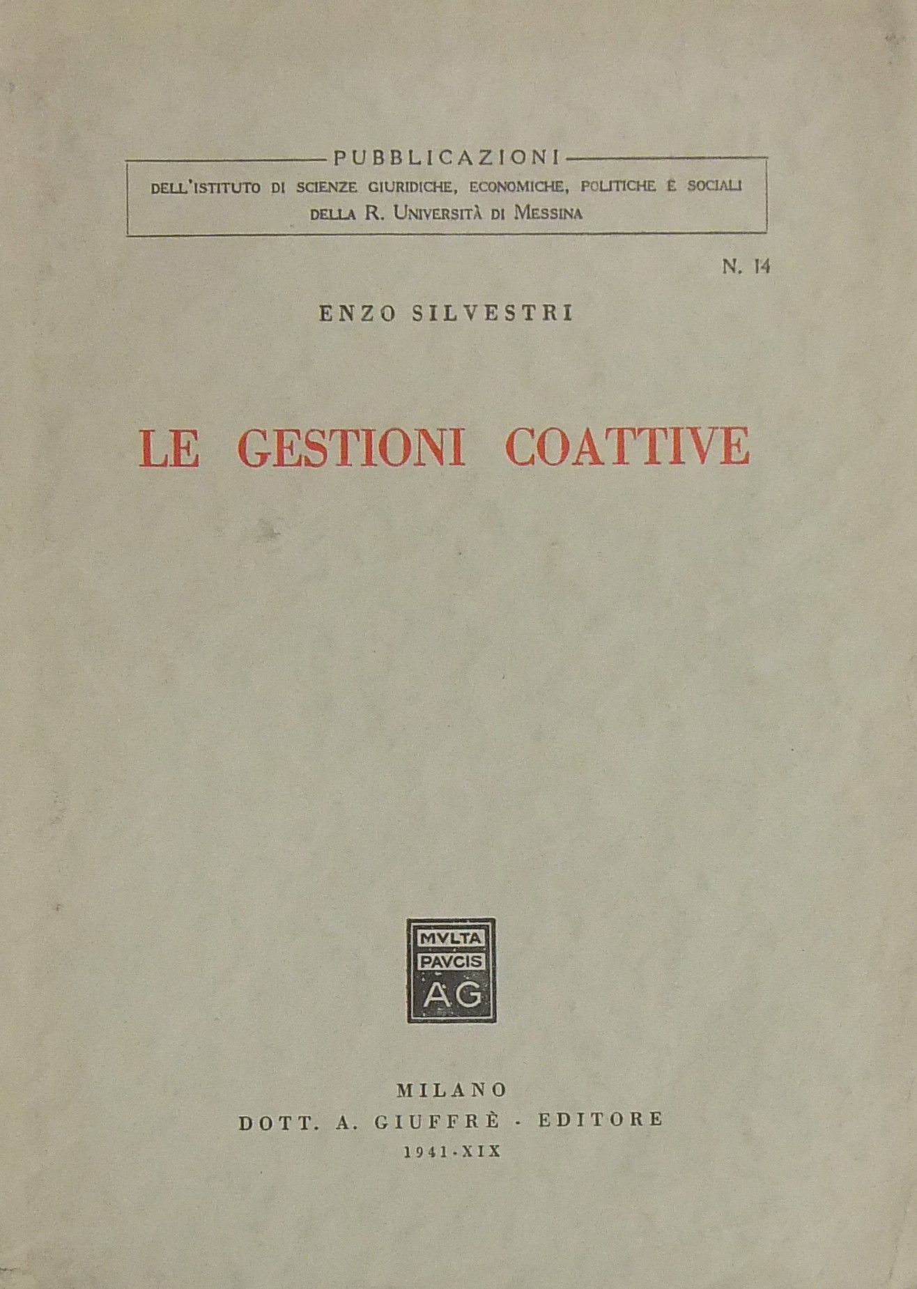 Le gestioni coattive