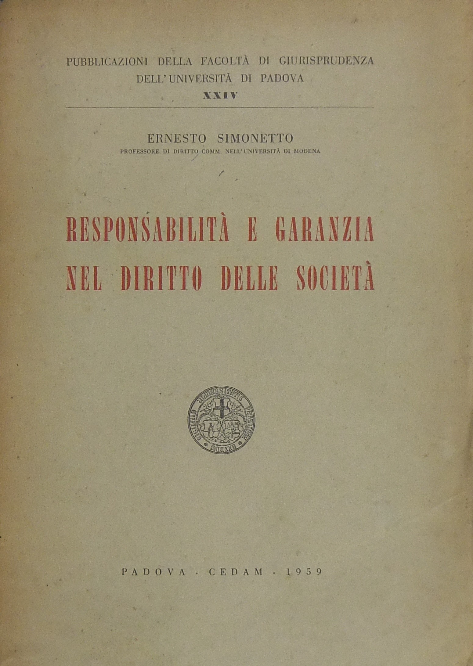 Responsabilità e garanzia nel diritto delle società