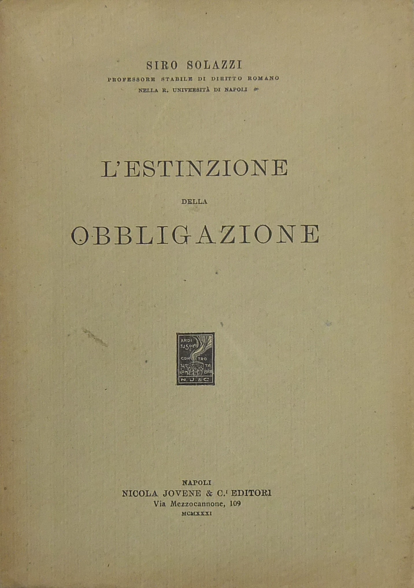 L'estinzione della obbligazione.