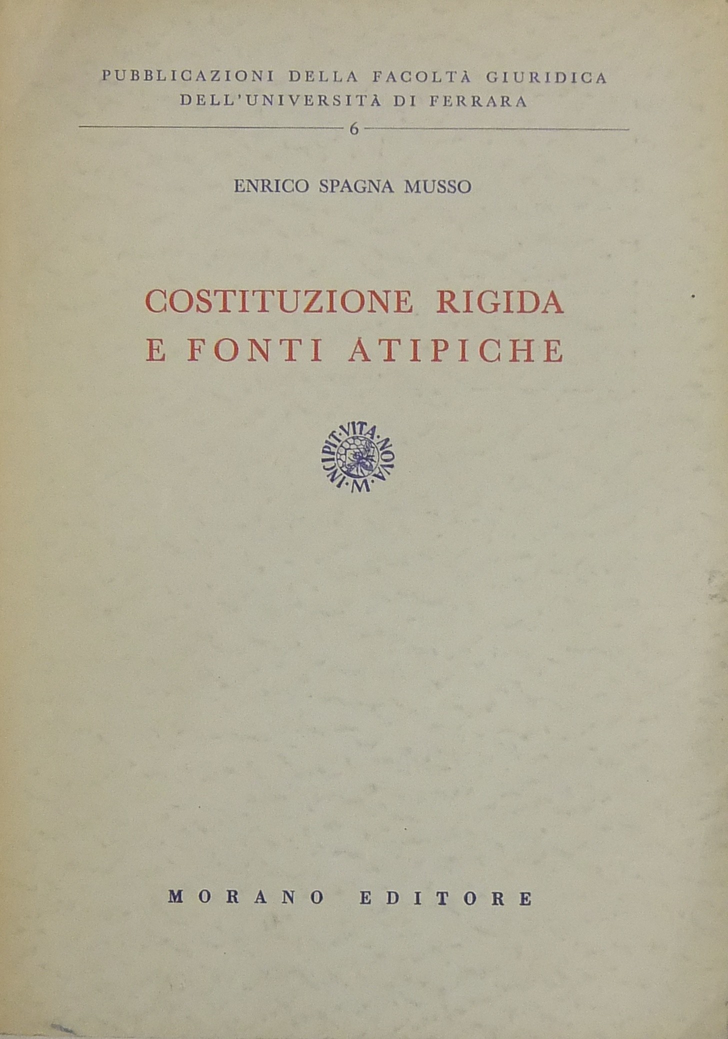 Costituzione rigida e fonti atipiche