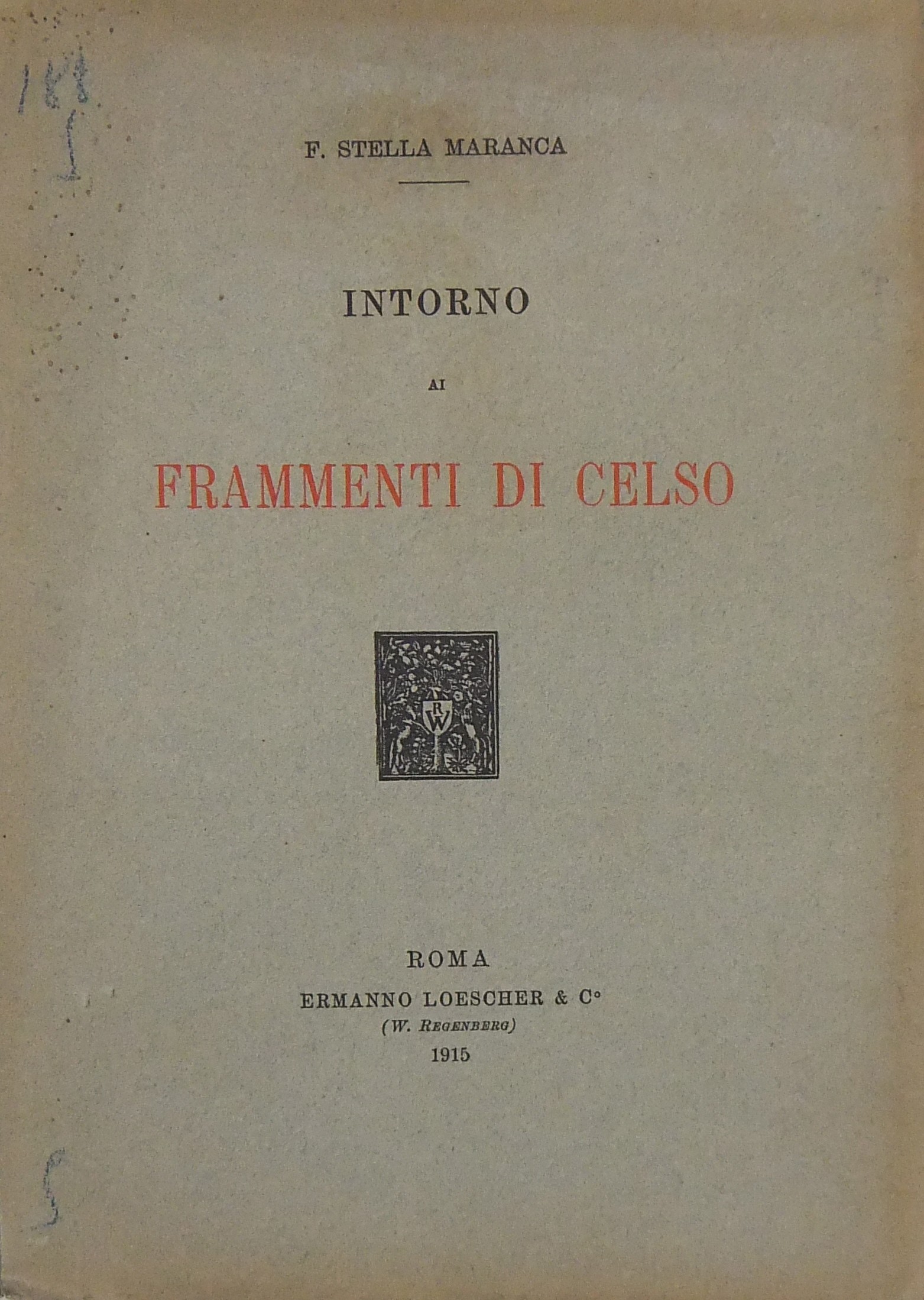 Intorno ai frammenti di Celso