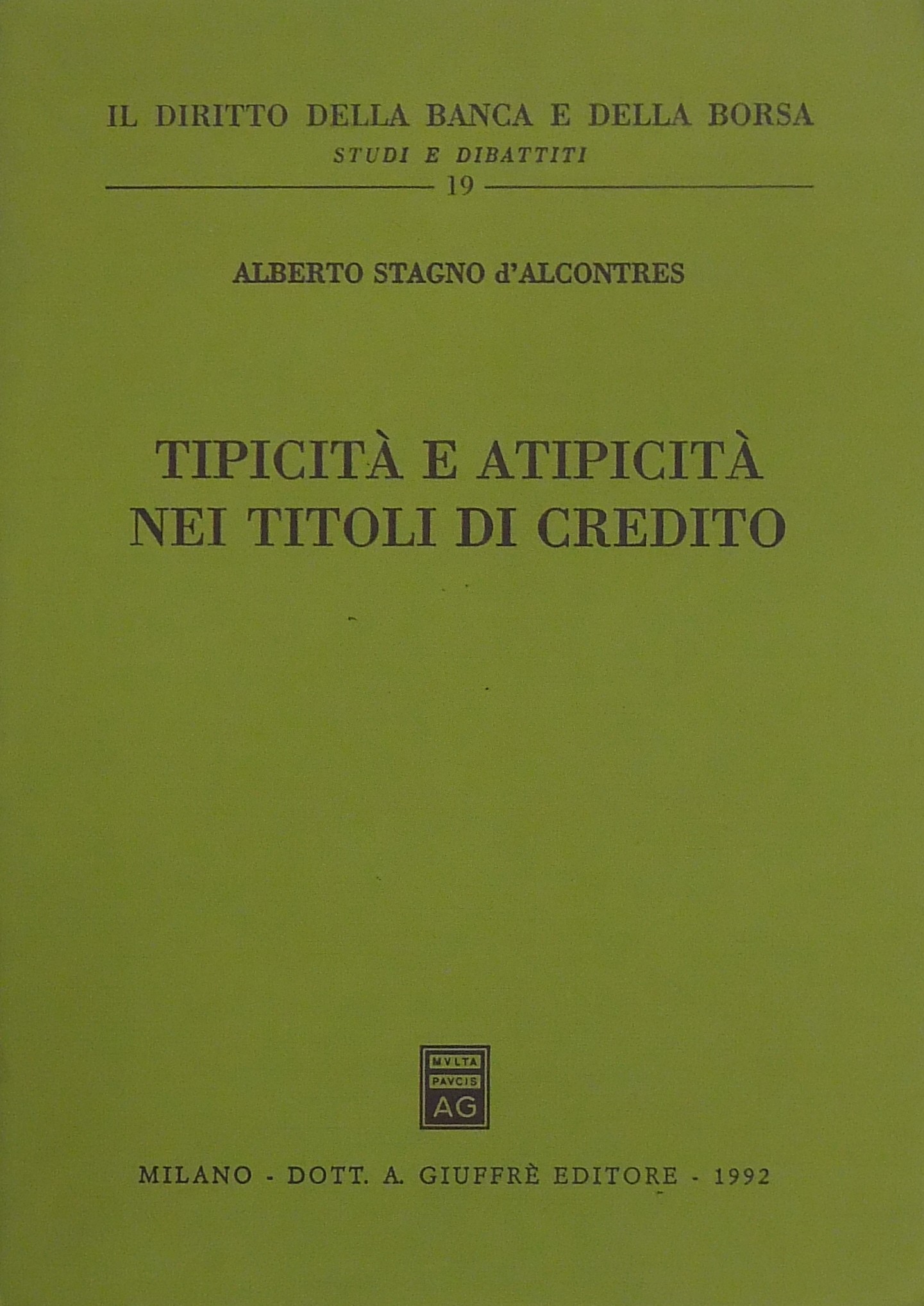 Tipicità e atipicità nei titoli di credito