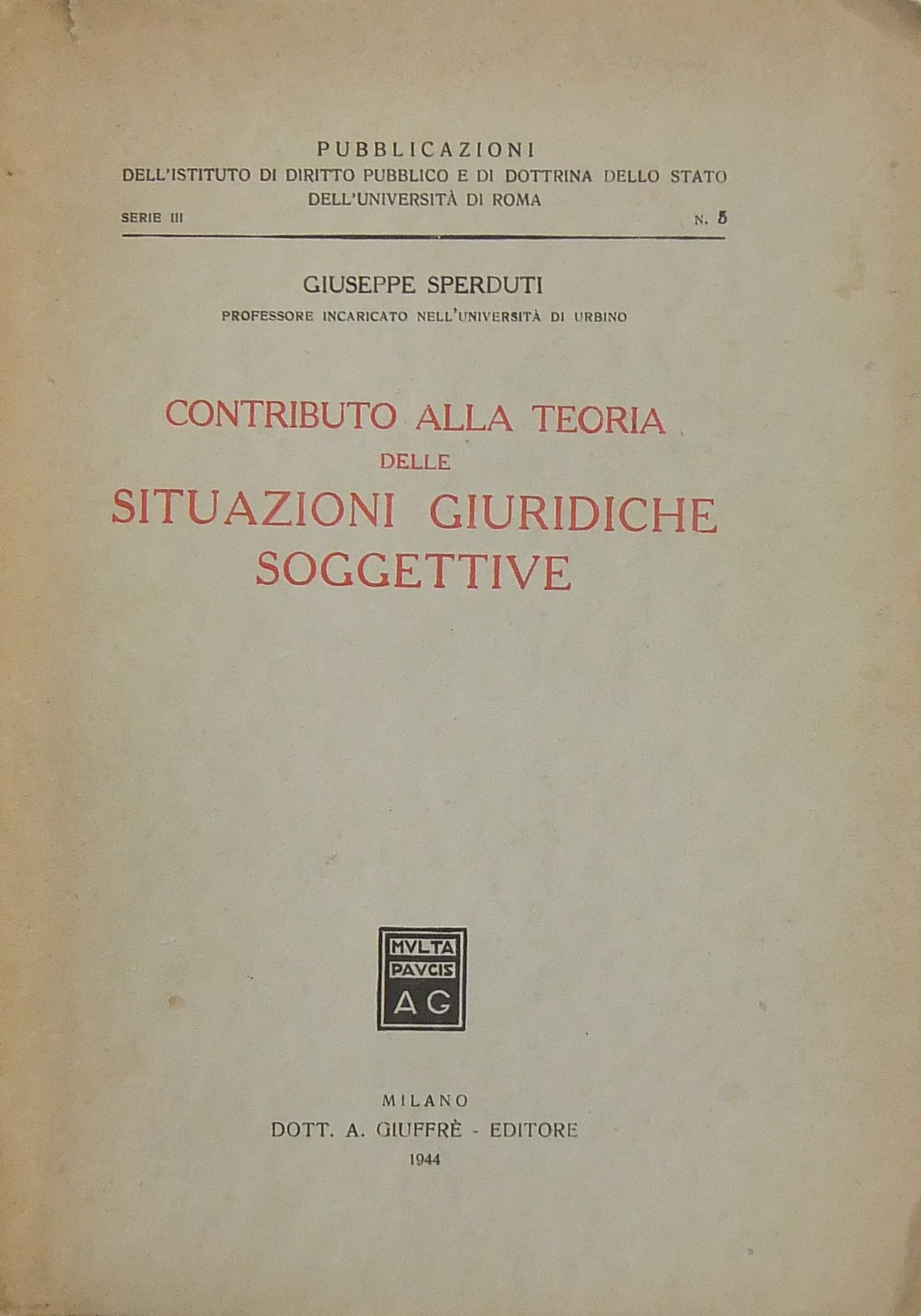 Contributo alla teoria delle situazioni giuridiche