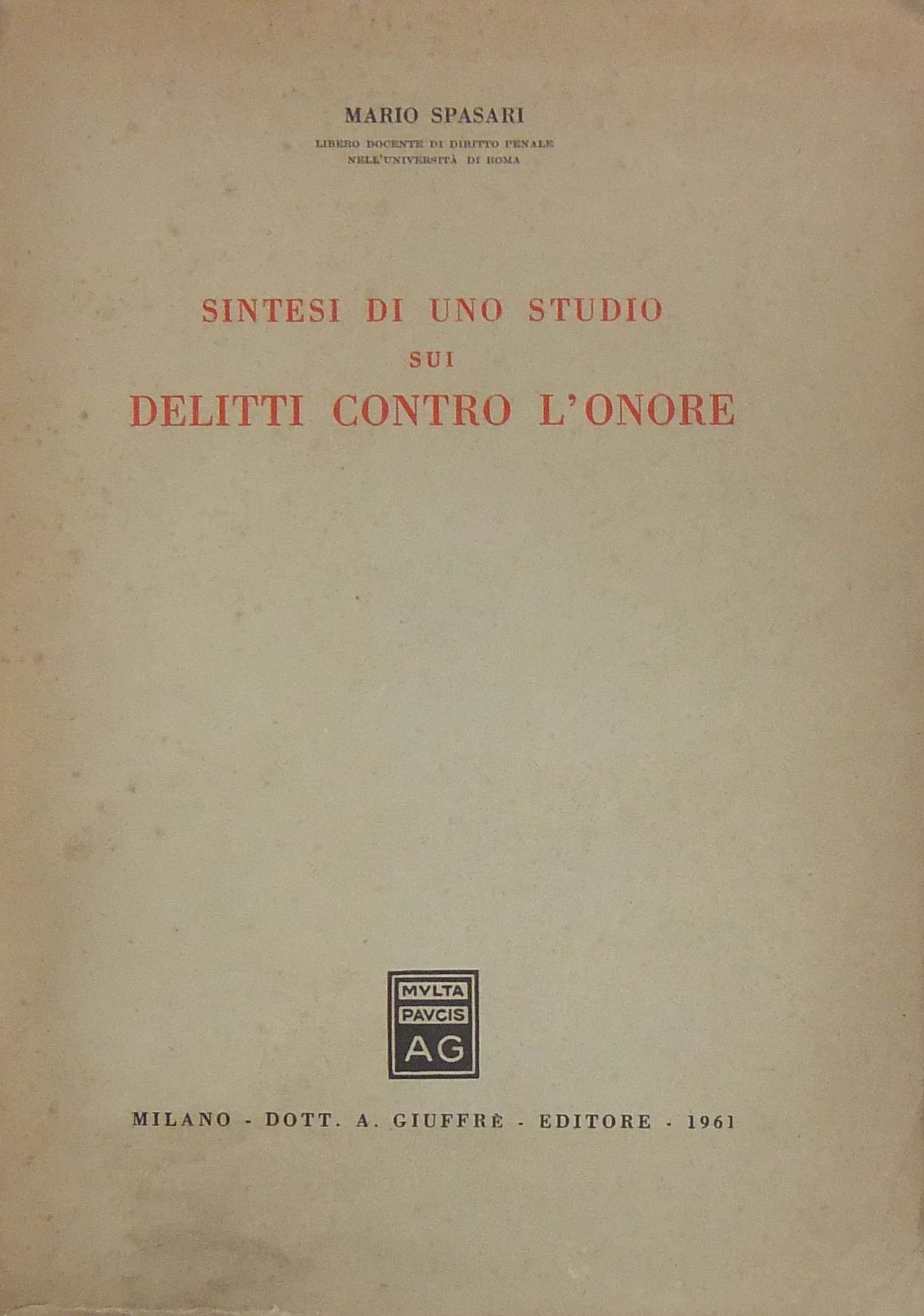 Sintesi di uno studio sui delitti contro l'onore