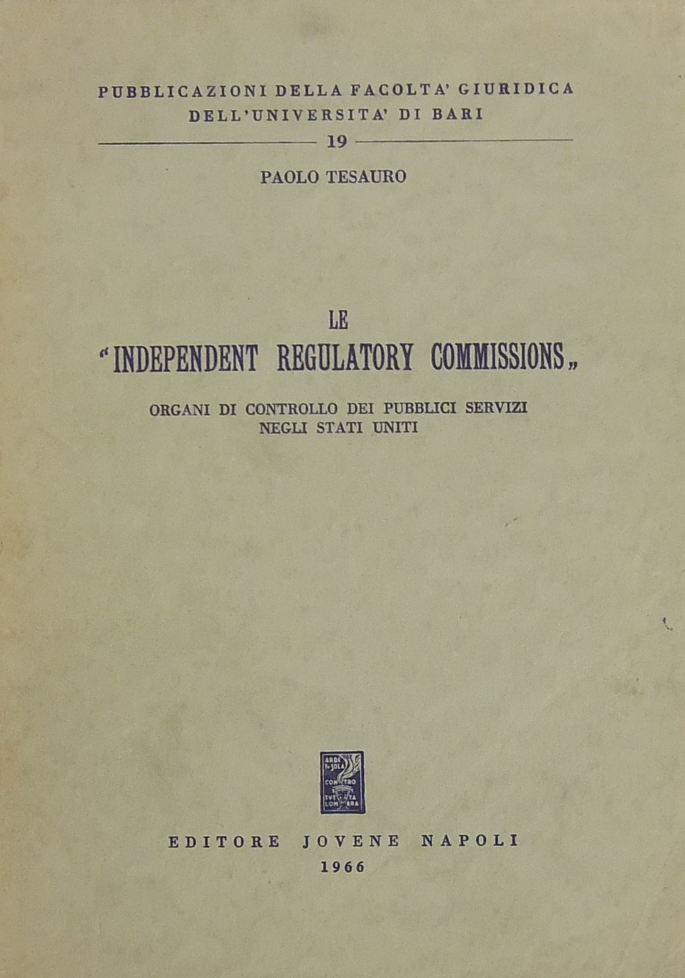 Le Independent Regulatory Commissions organi di controllo dei pubblici servizi negli Stati Uniti