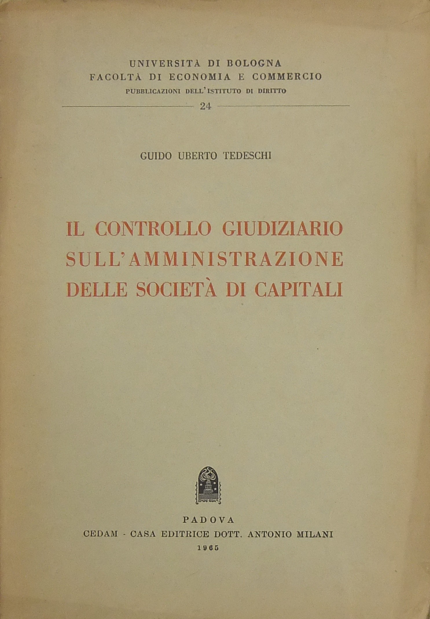 Il controllo giudiziario sull'amministrazione dell