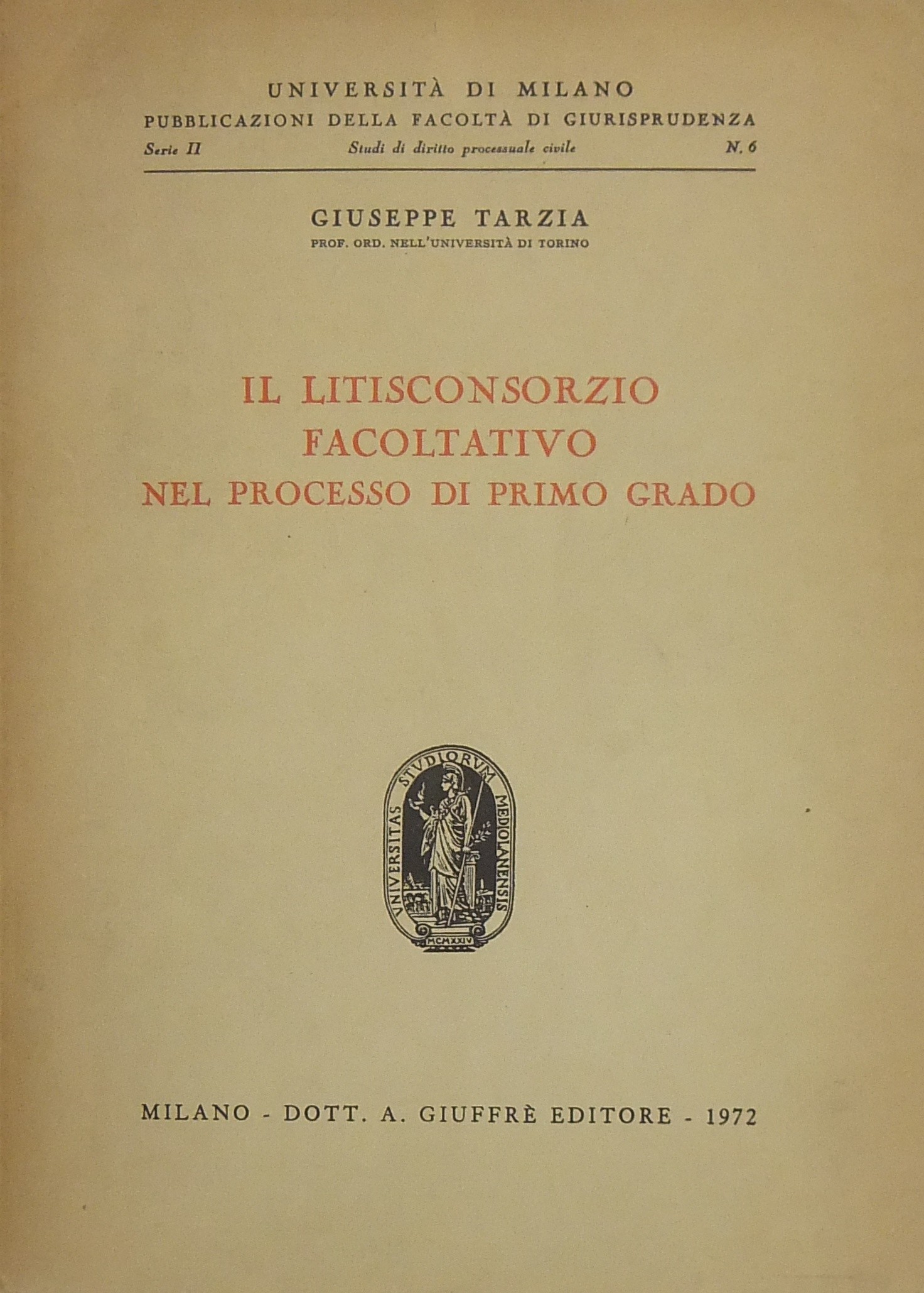 Il litisconsorzio facoltativo nel processo di primo grado