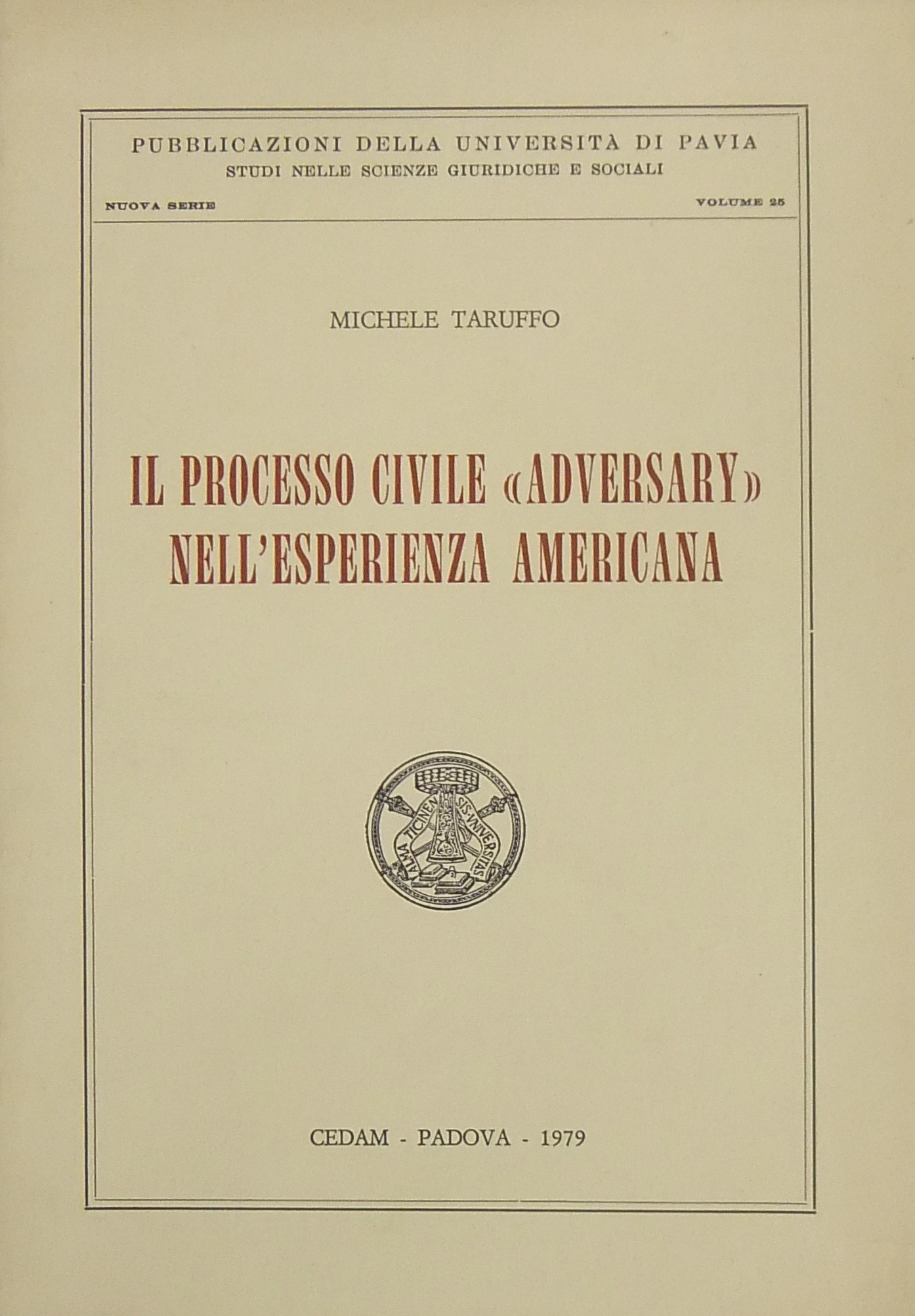 Il processo civile adversary nell'esperienza americana