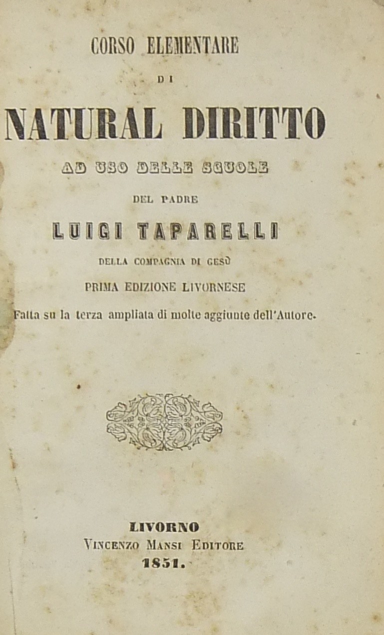 Corso elementare di natural diritto ad uso delle s