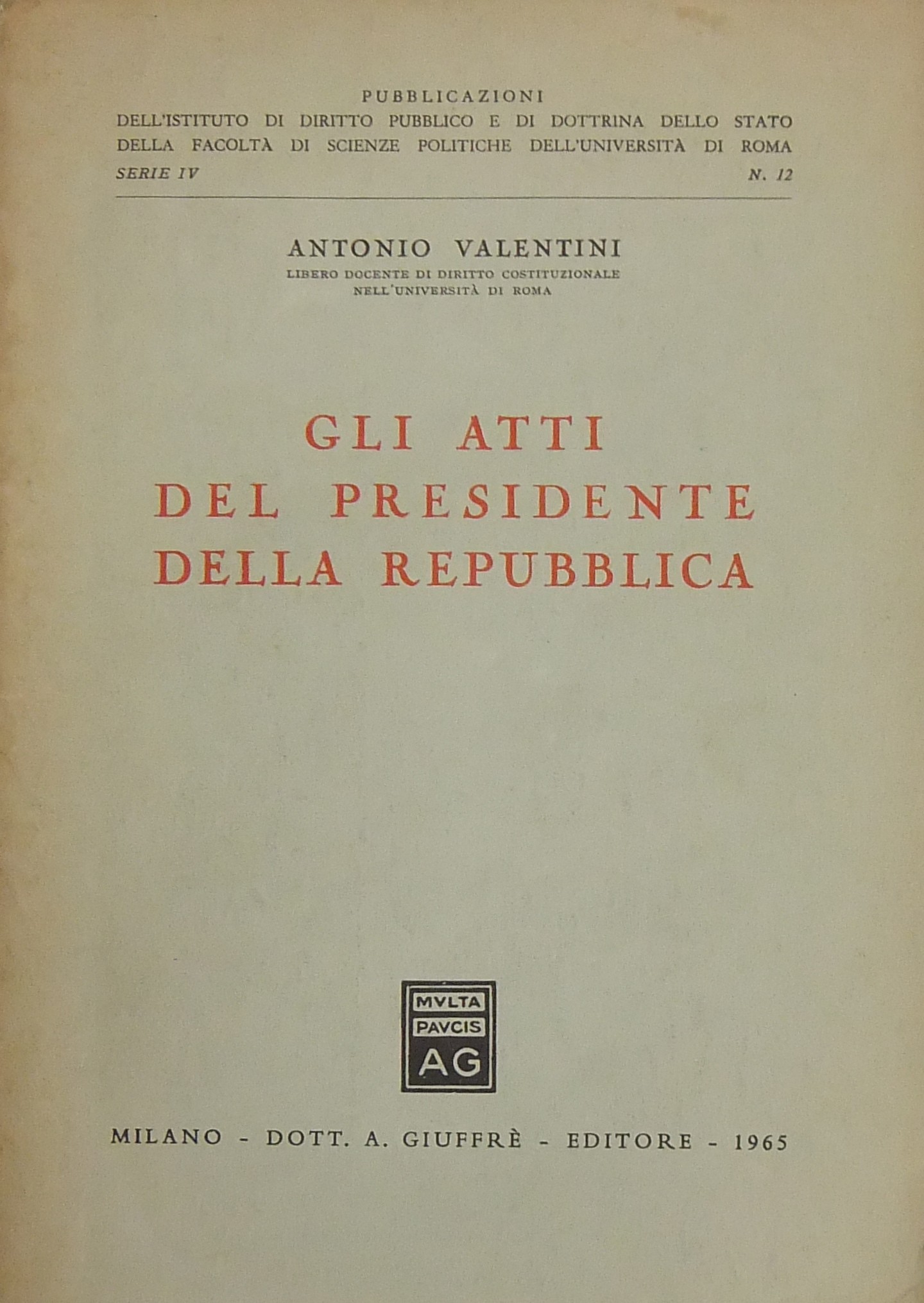 Gli atti del Presidente della Repubblica