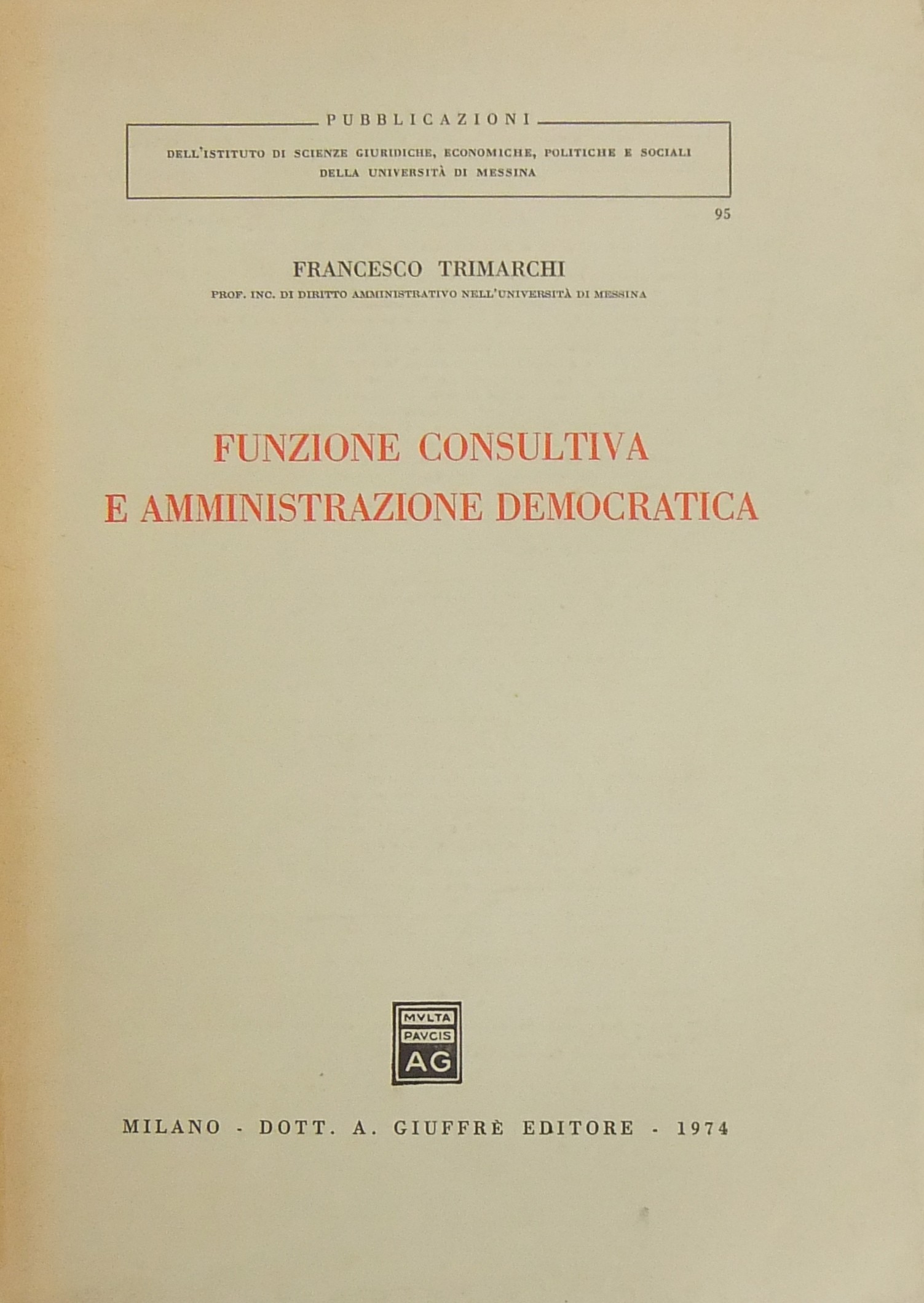 Funzione consultiva e amministrazione democratica