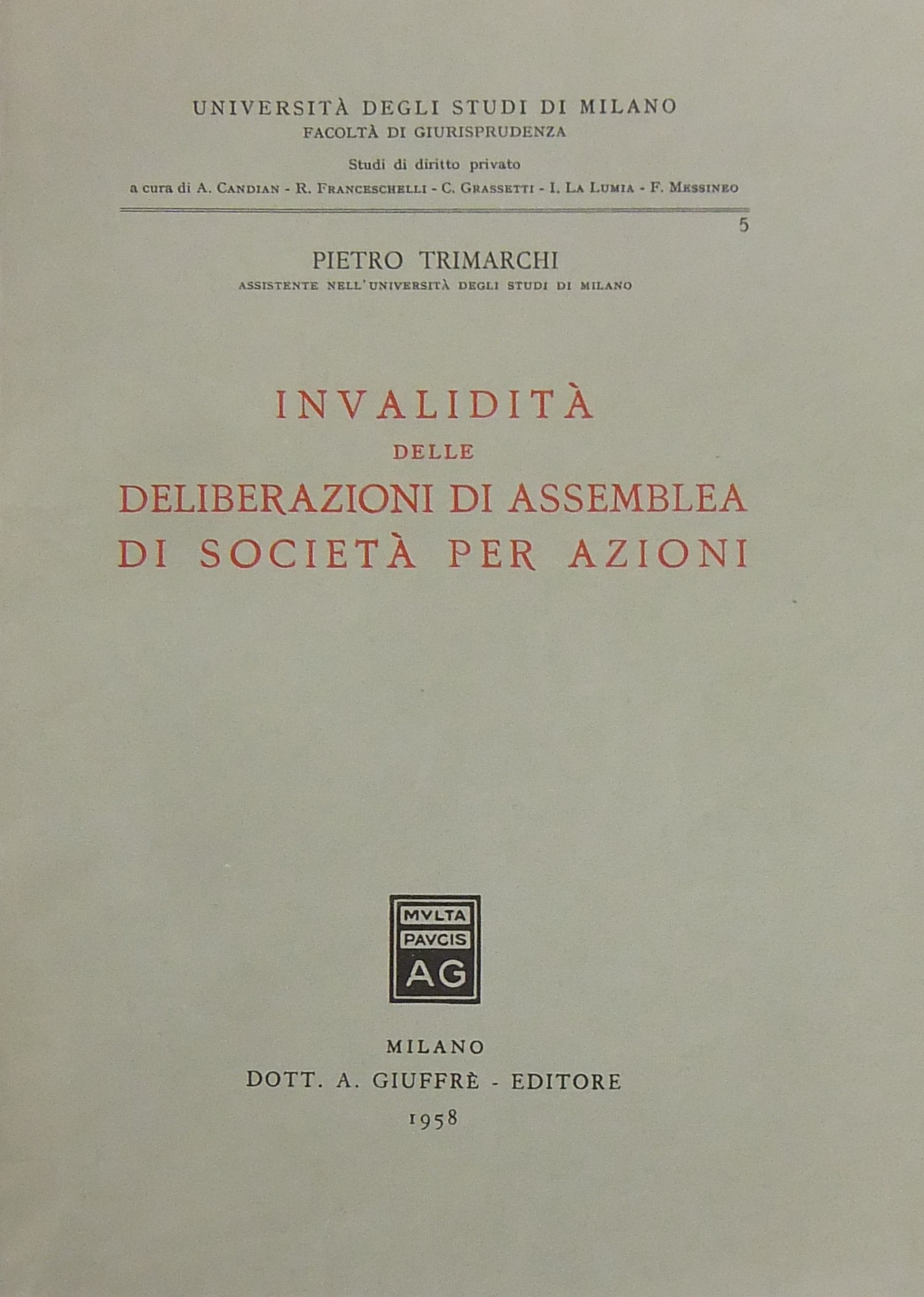 Invalidità delle deliberazioni di assemblea di società per azioni