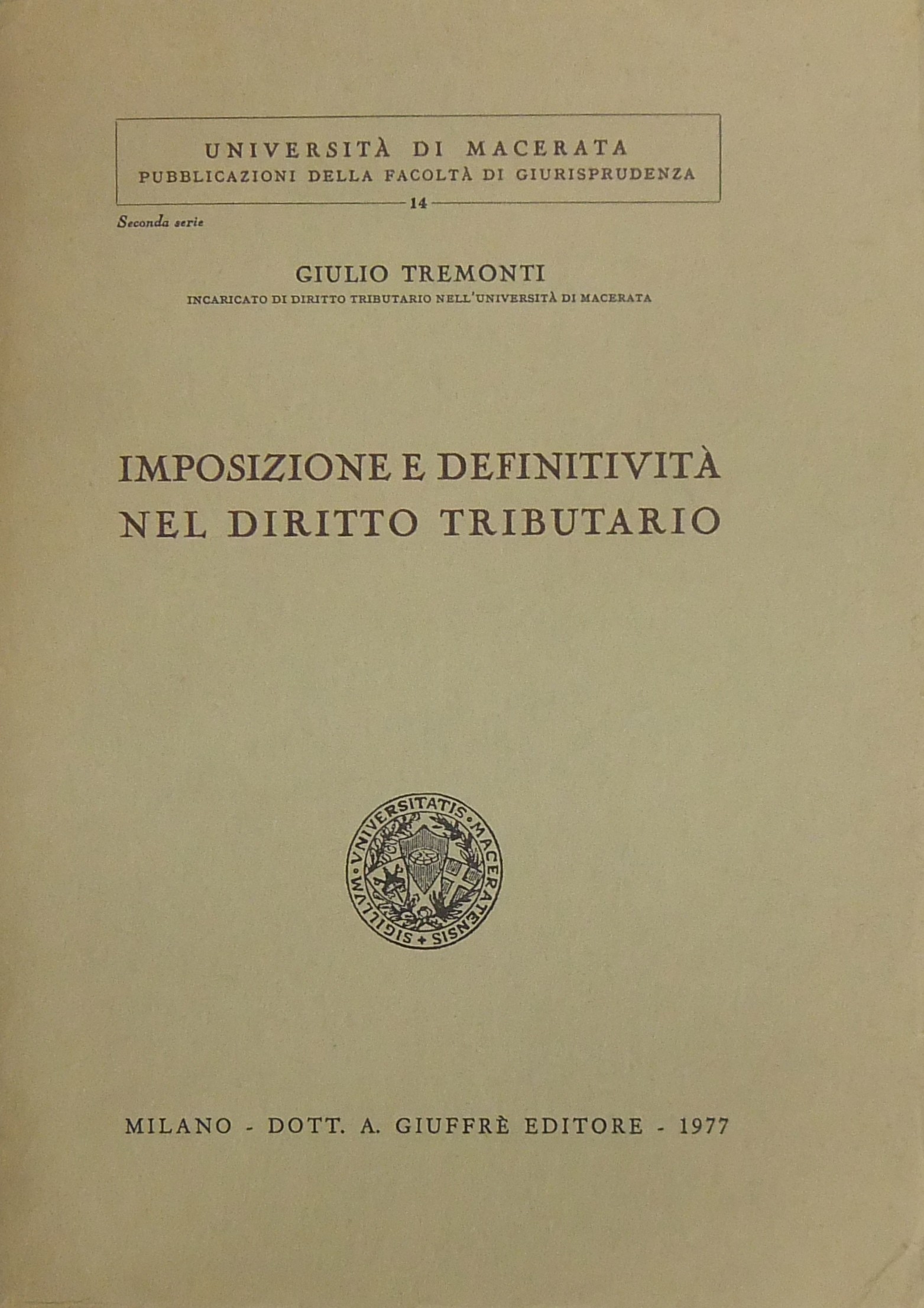 Imposizione e definitività nel diritto tributario