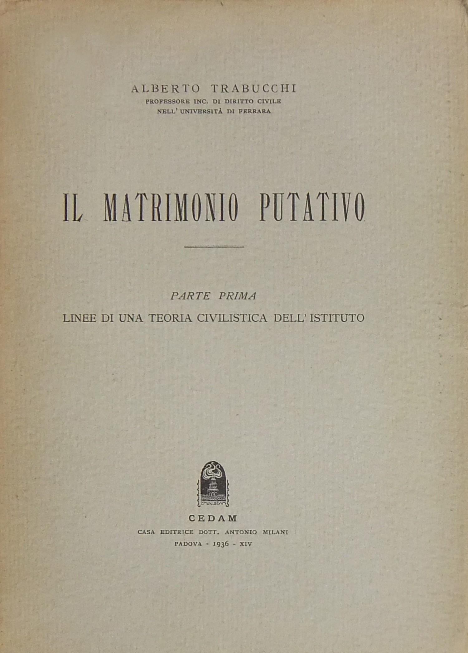 Il matrimonio putativo. Parte prima