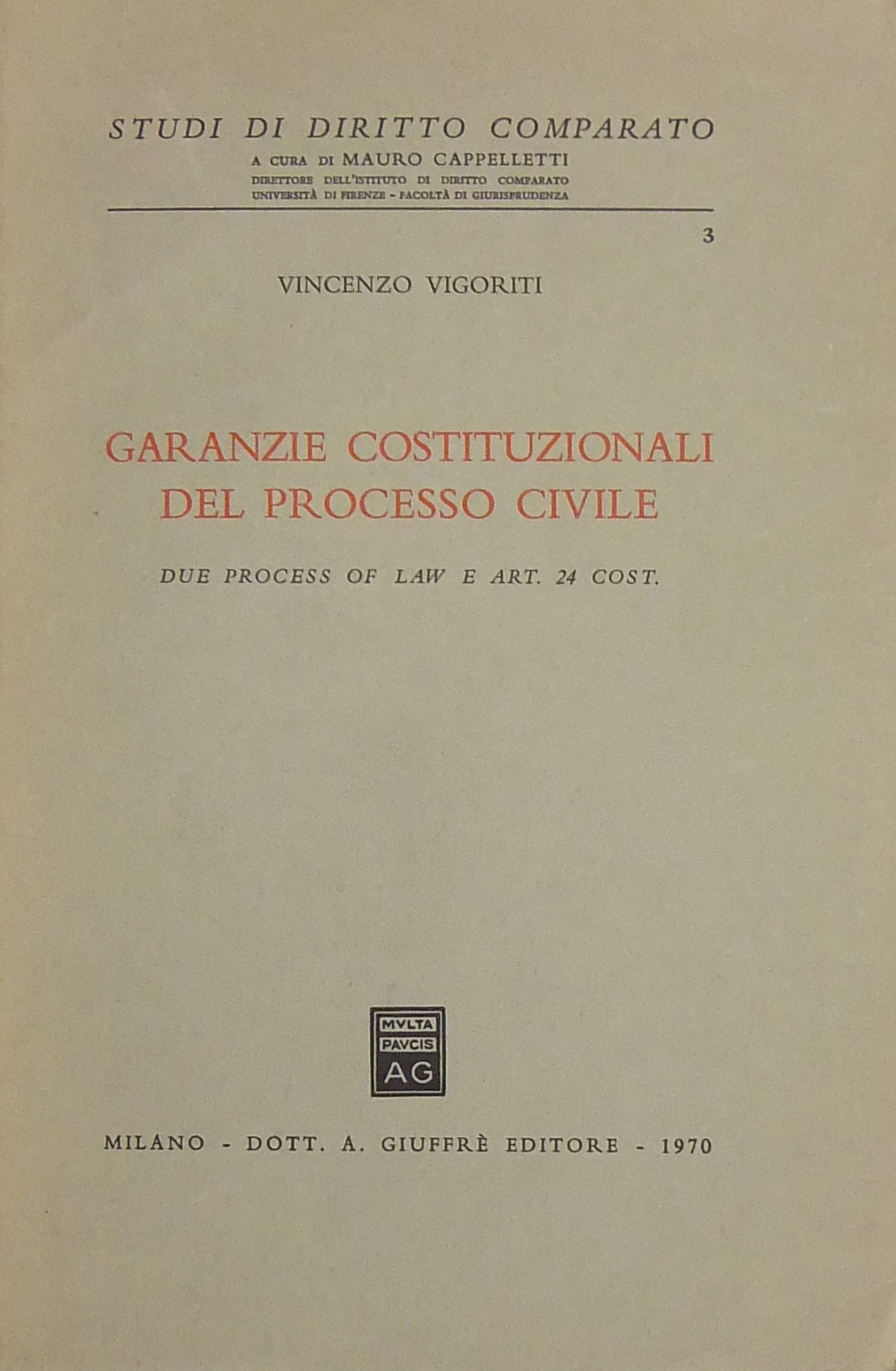 Garanzie costituzionali del processo civile.