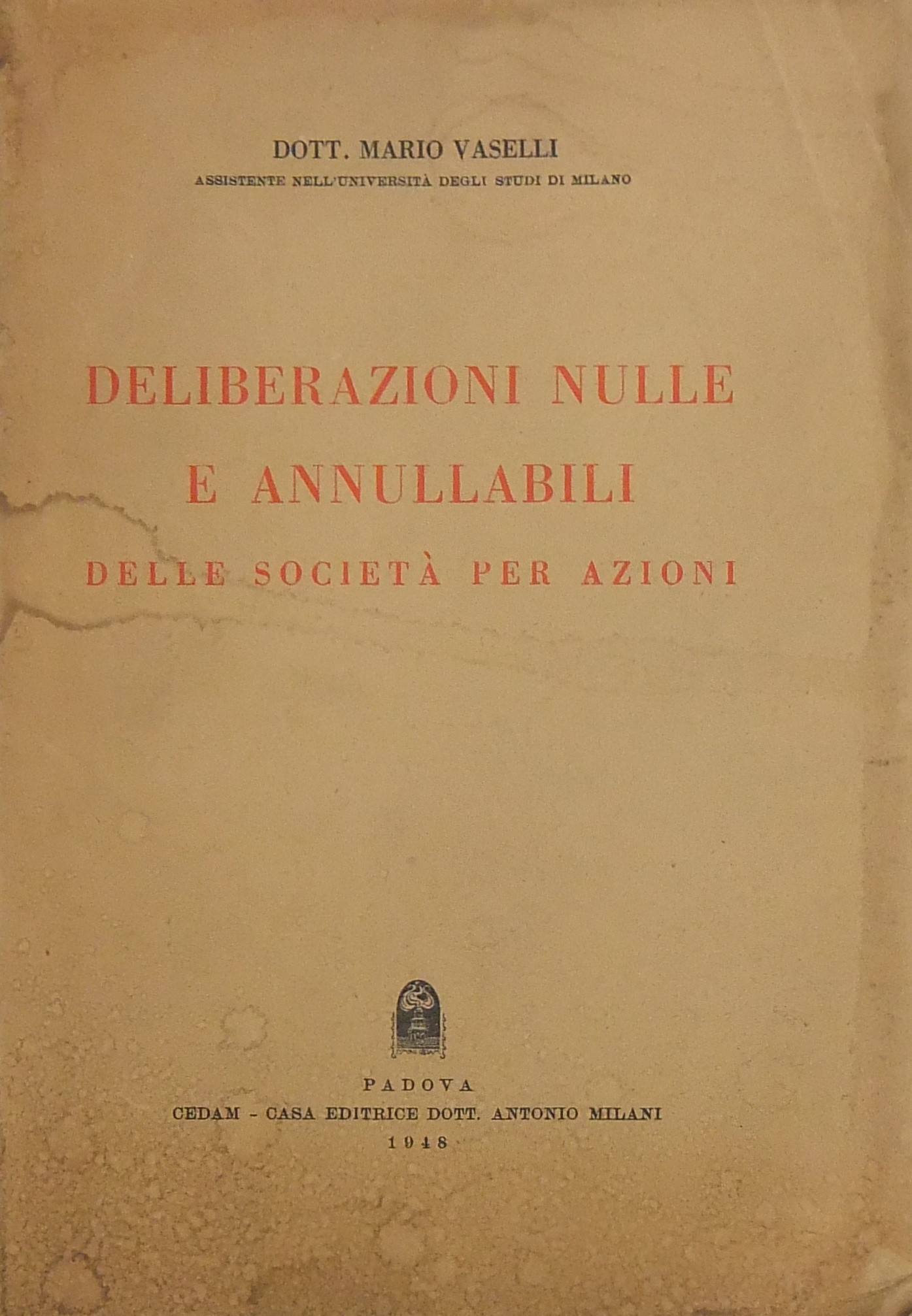 Deliberazioni nulle e annullabili delle società per azioni