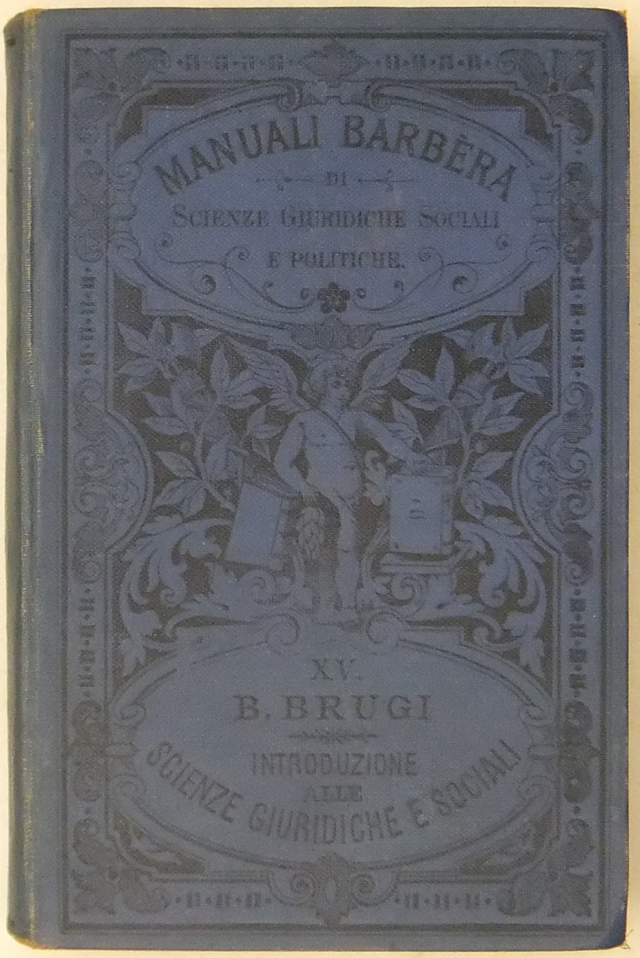 Introduzione enciclopedica alle scienze giuridiche e sociali