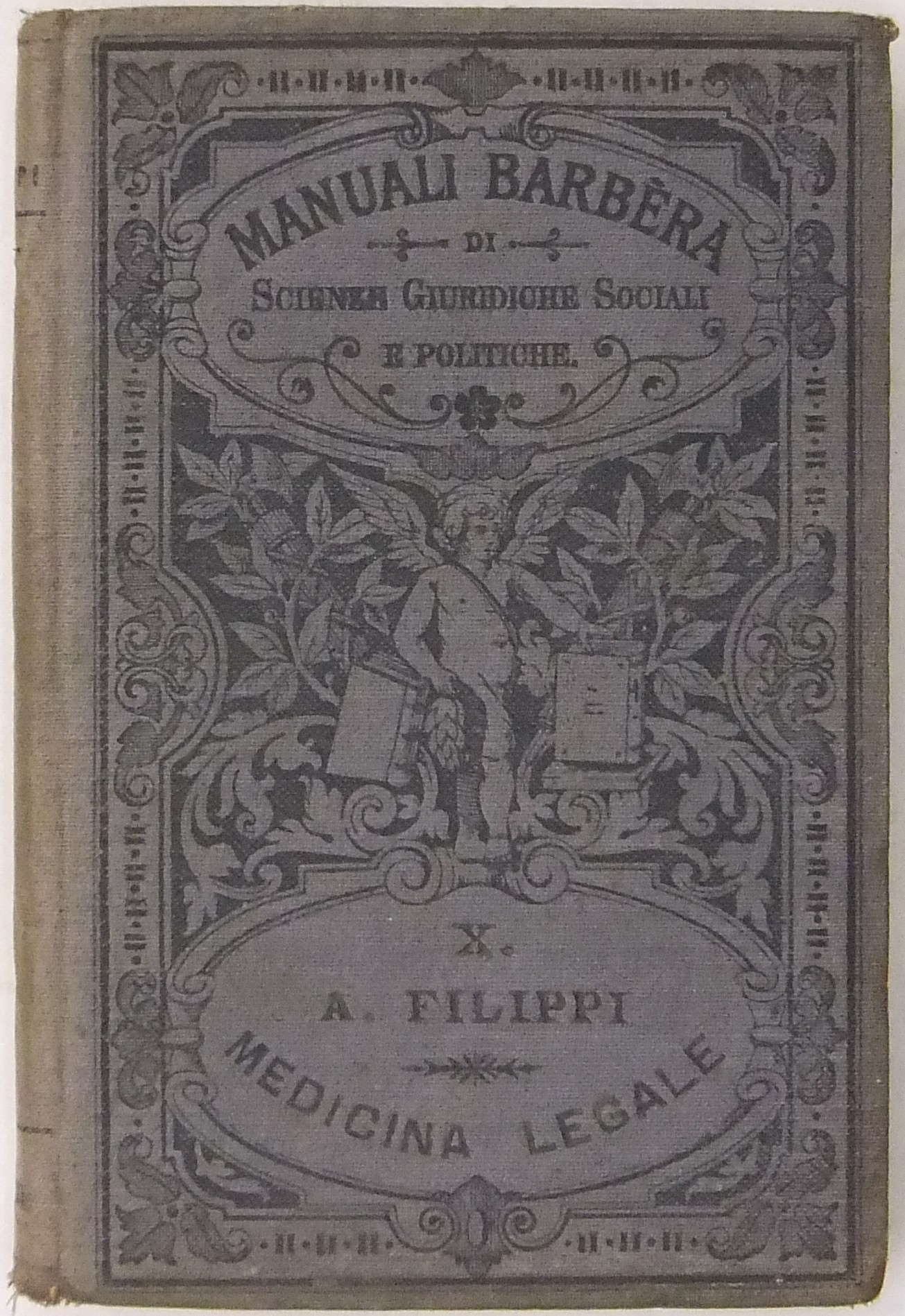 Principii di medicina legale per gli studenti legge ed i giurisperiti