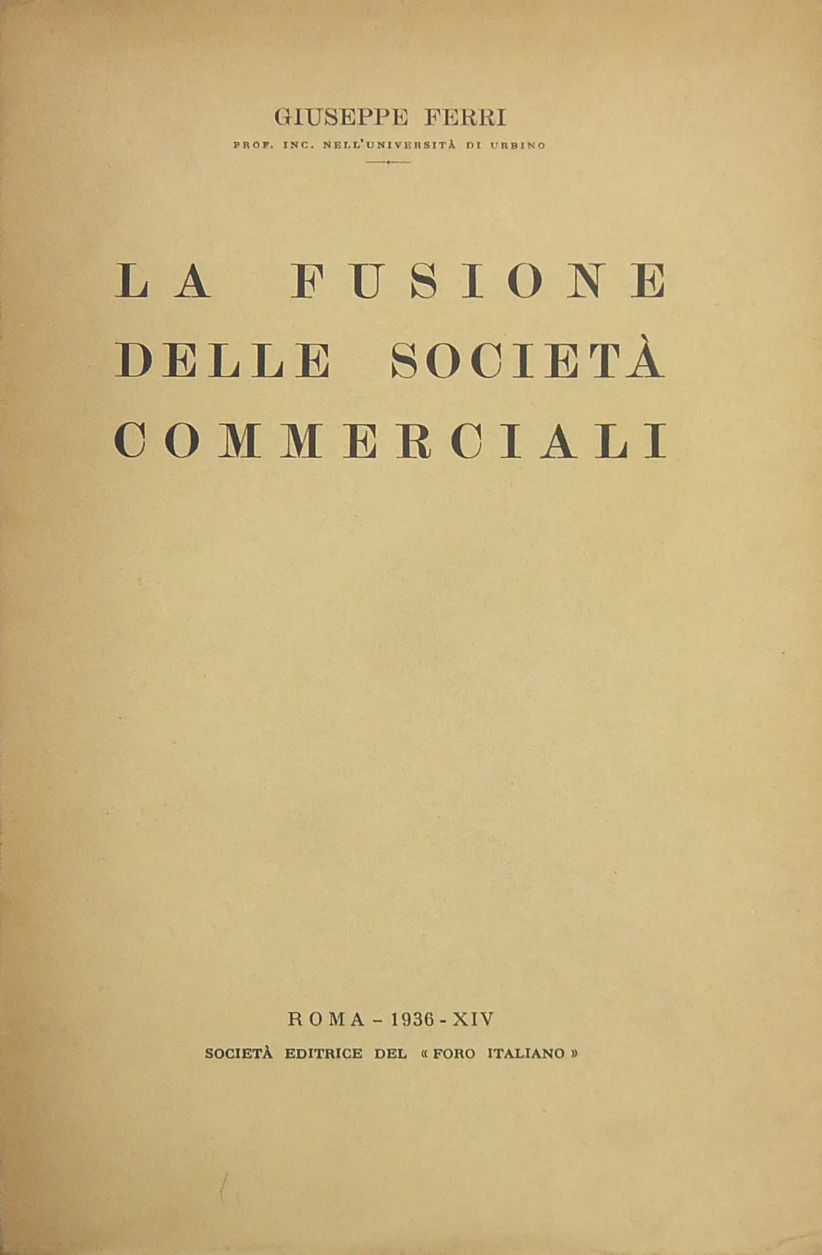 La fusione delle società commerciali