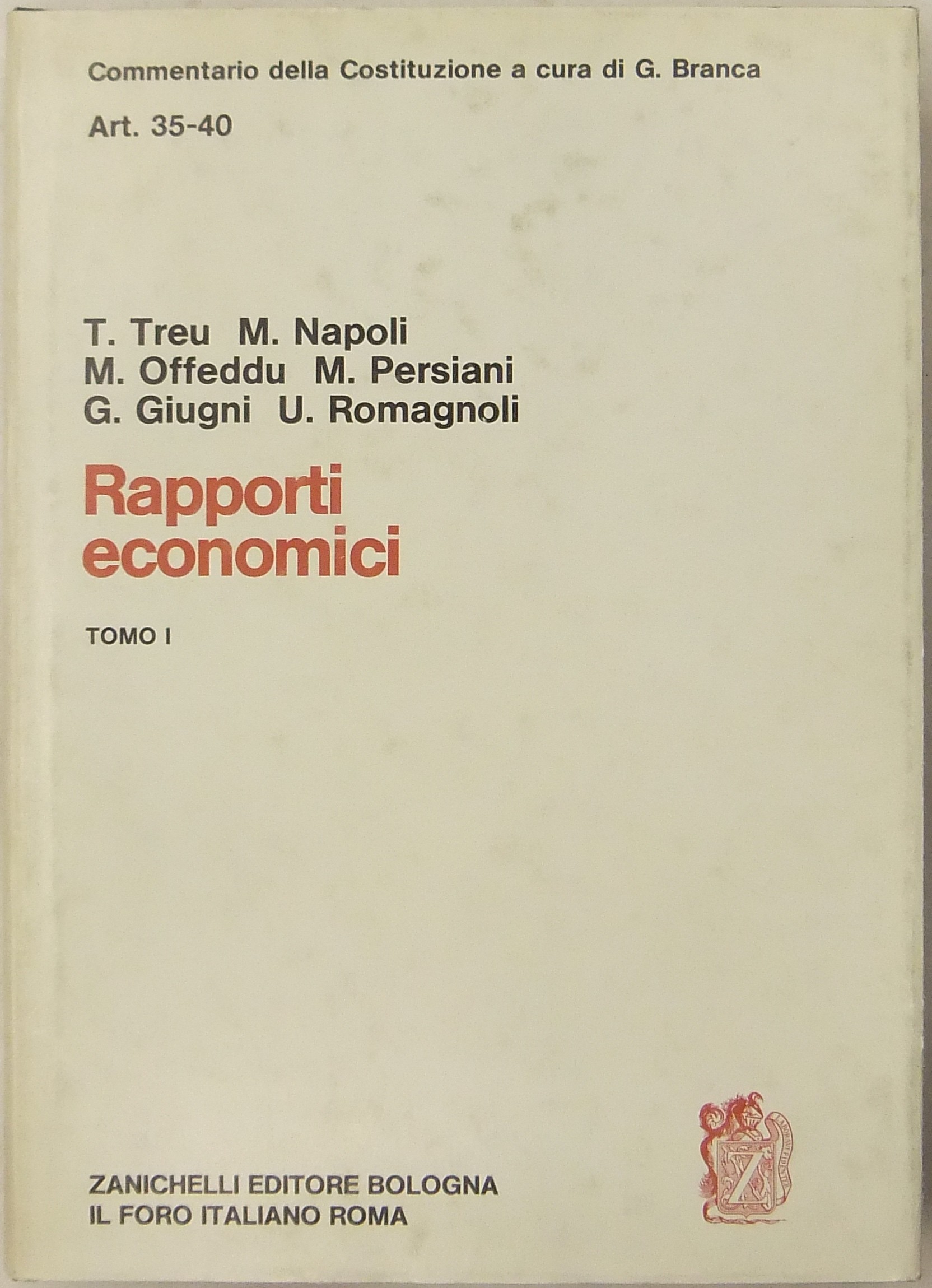 Rapporti economici. Tomo I - Art. 35-40