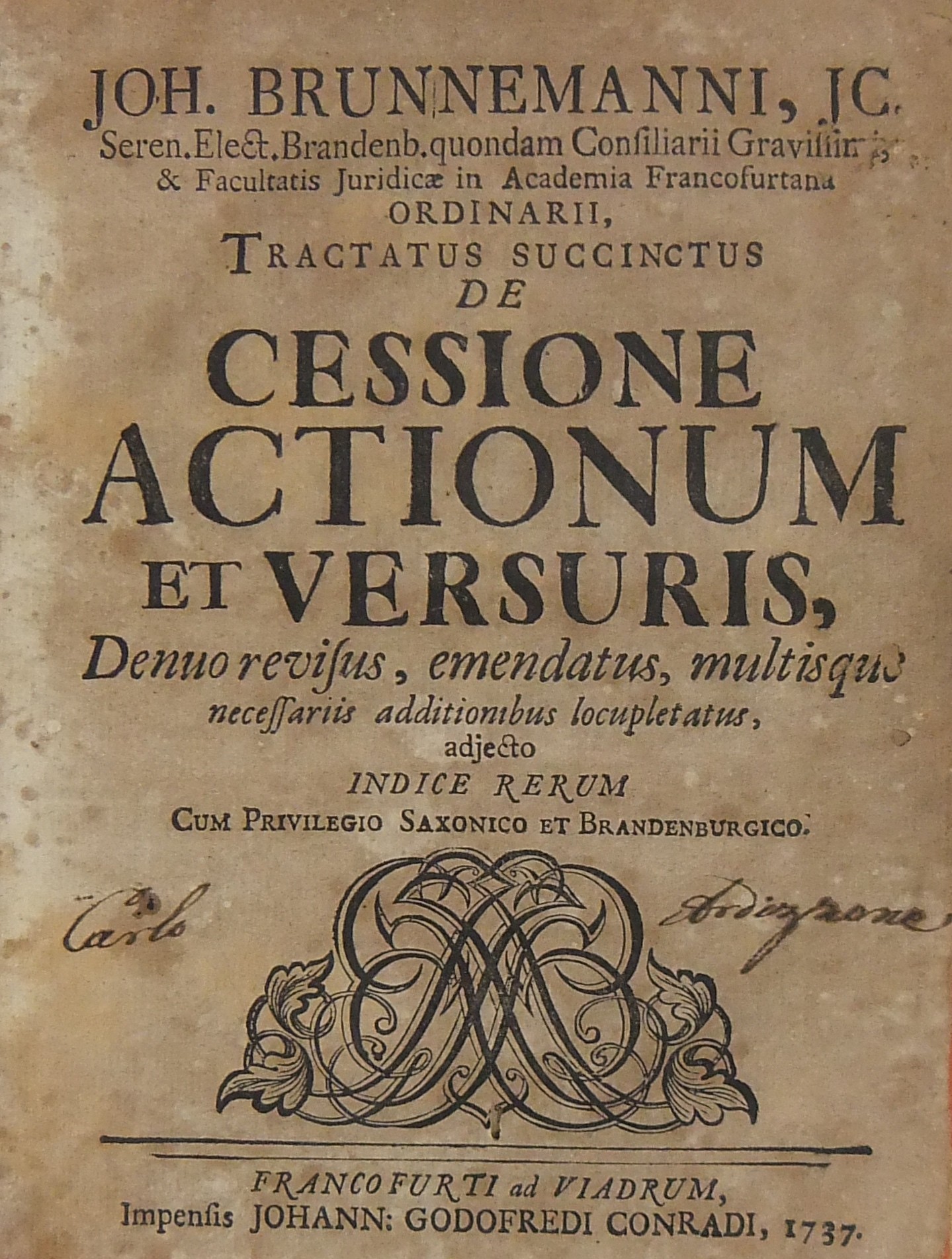 Johannis Brunnemanni.. Tractatus succinctus de cessione actionum 