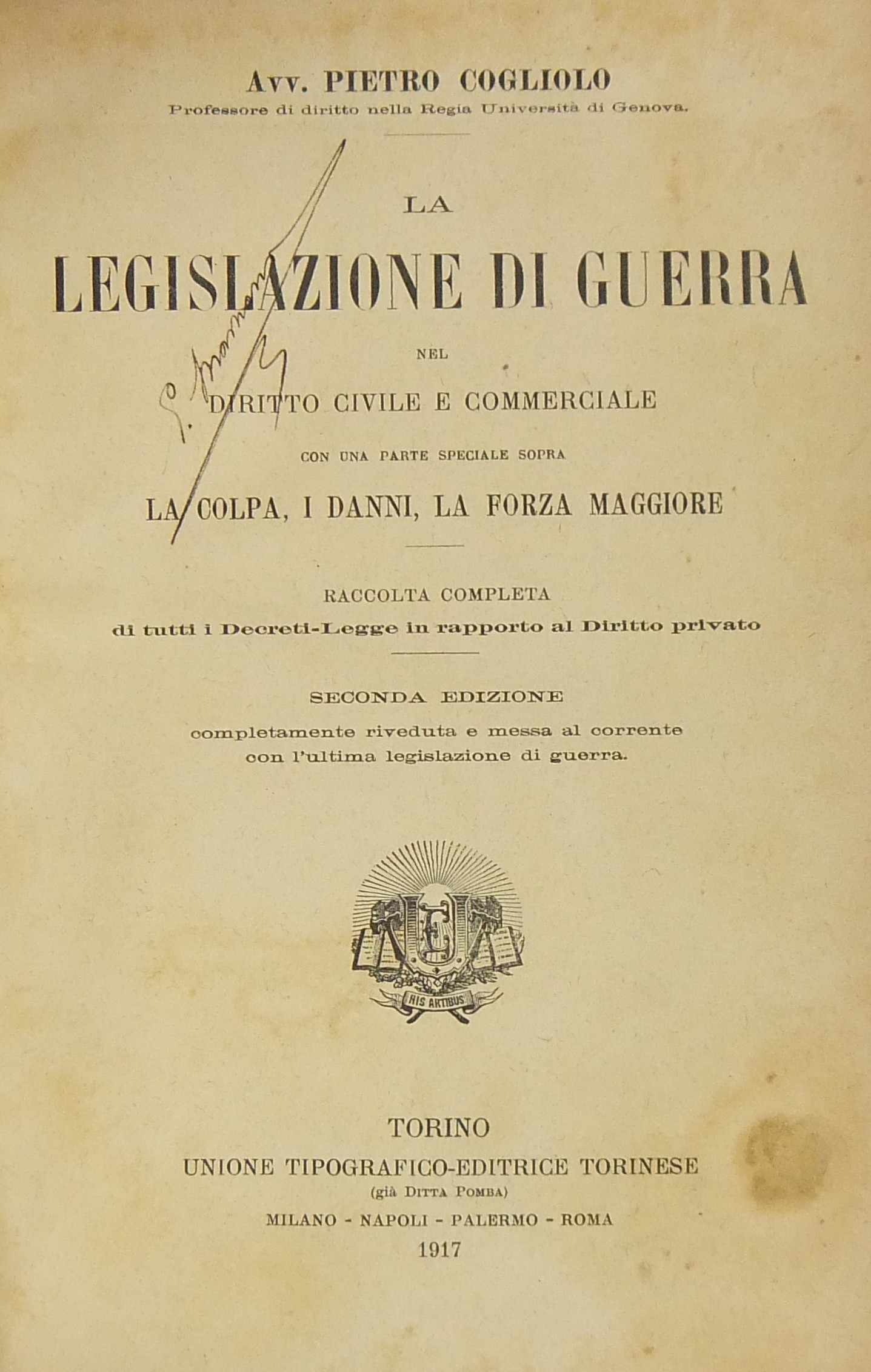 La legislazione di guerra nel diritto civile e commerciale.