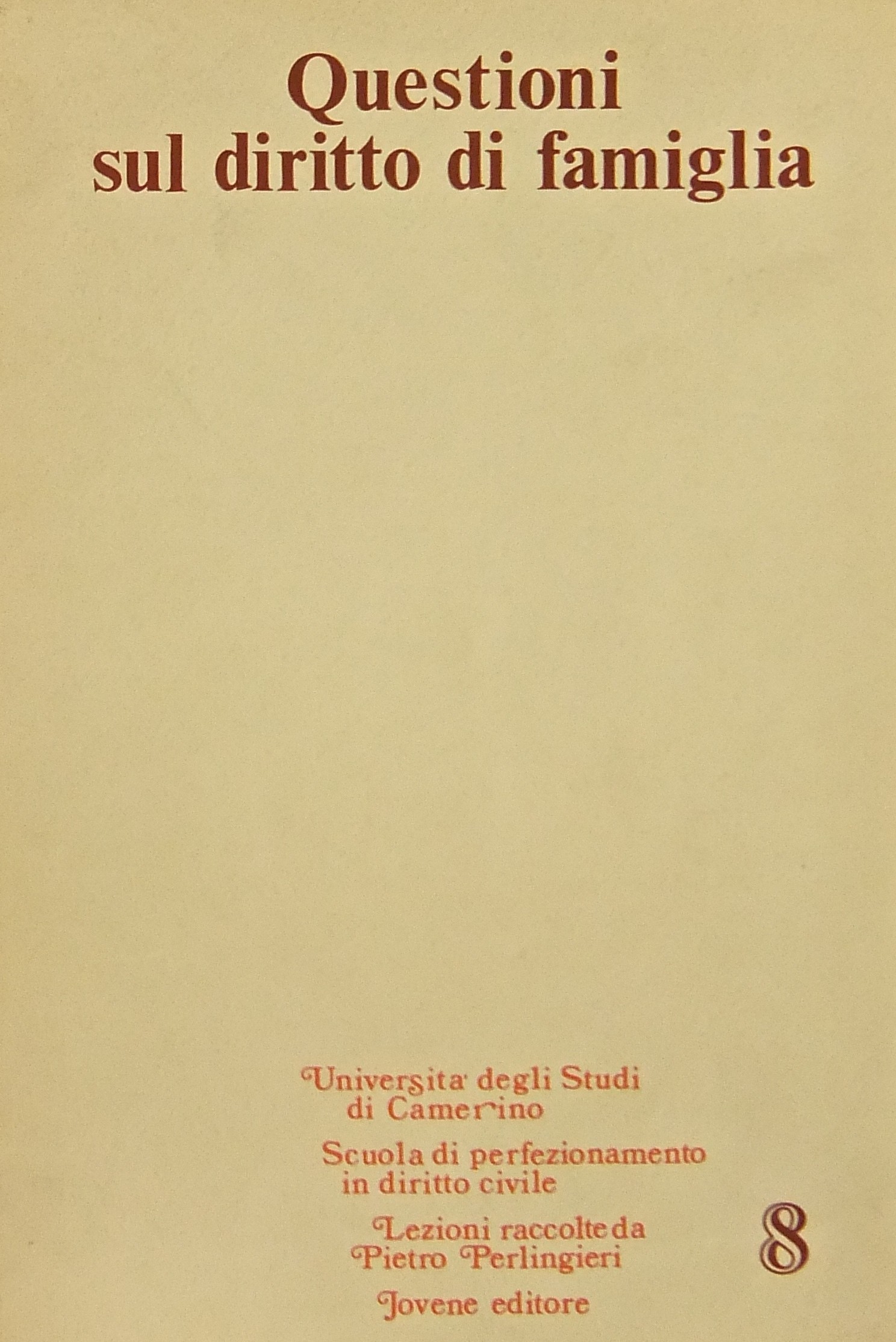 Questioni sul diritto di famiglia