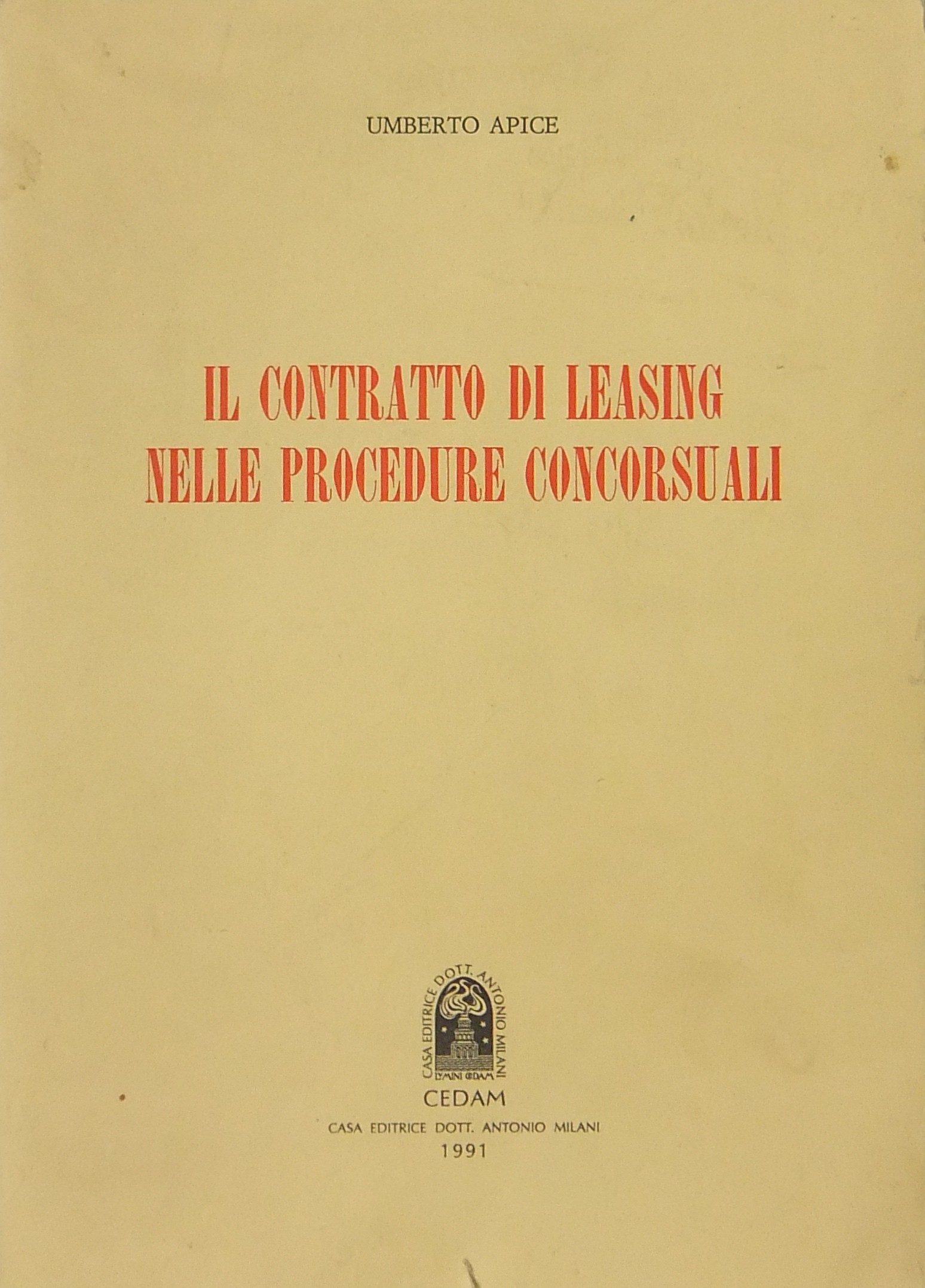 Il contratto di leasing nelle procedure concorsuali