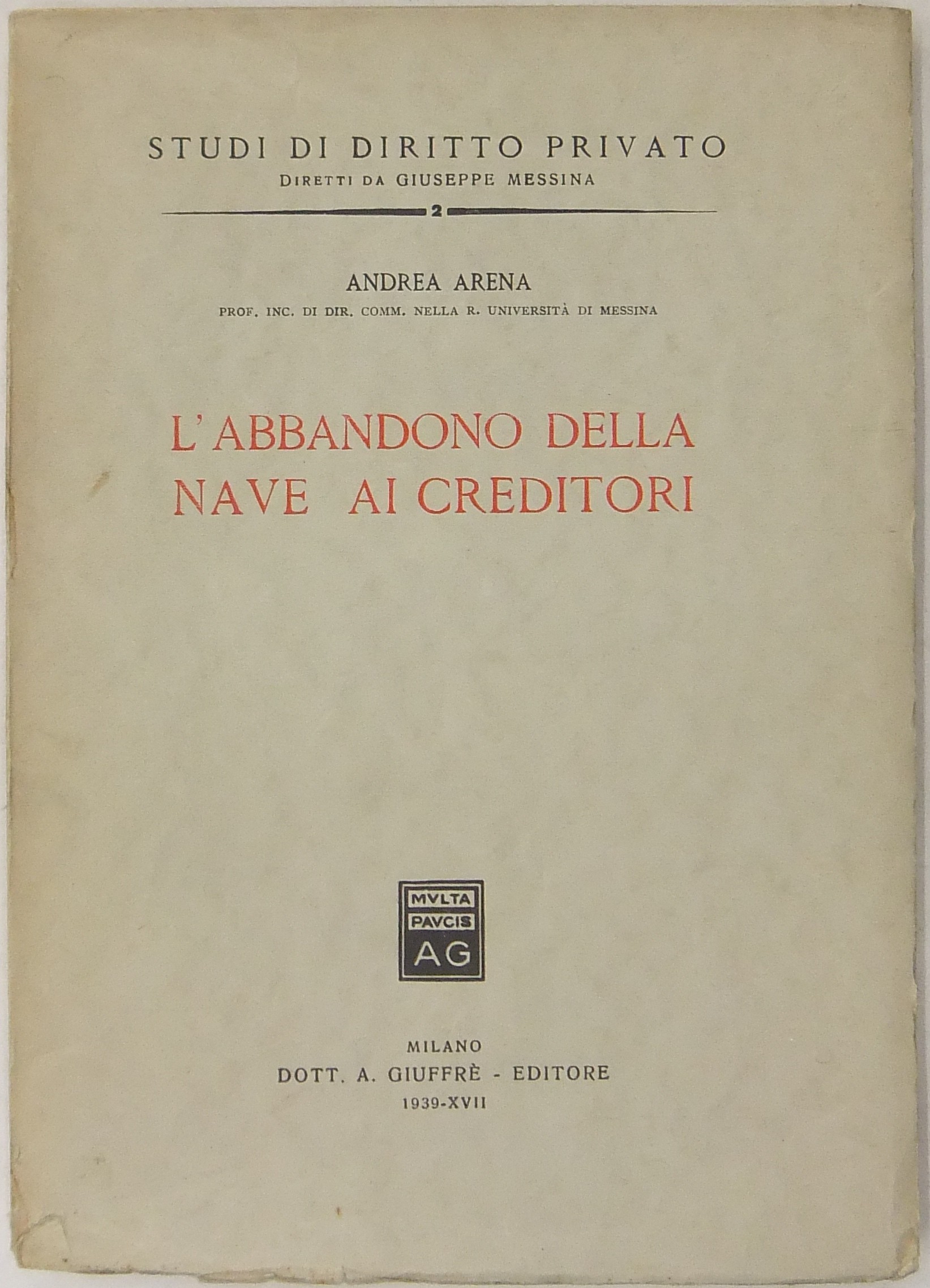 L'abbandono della nave ai creditori