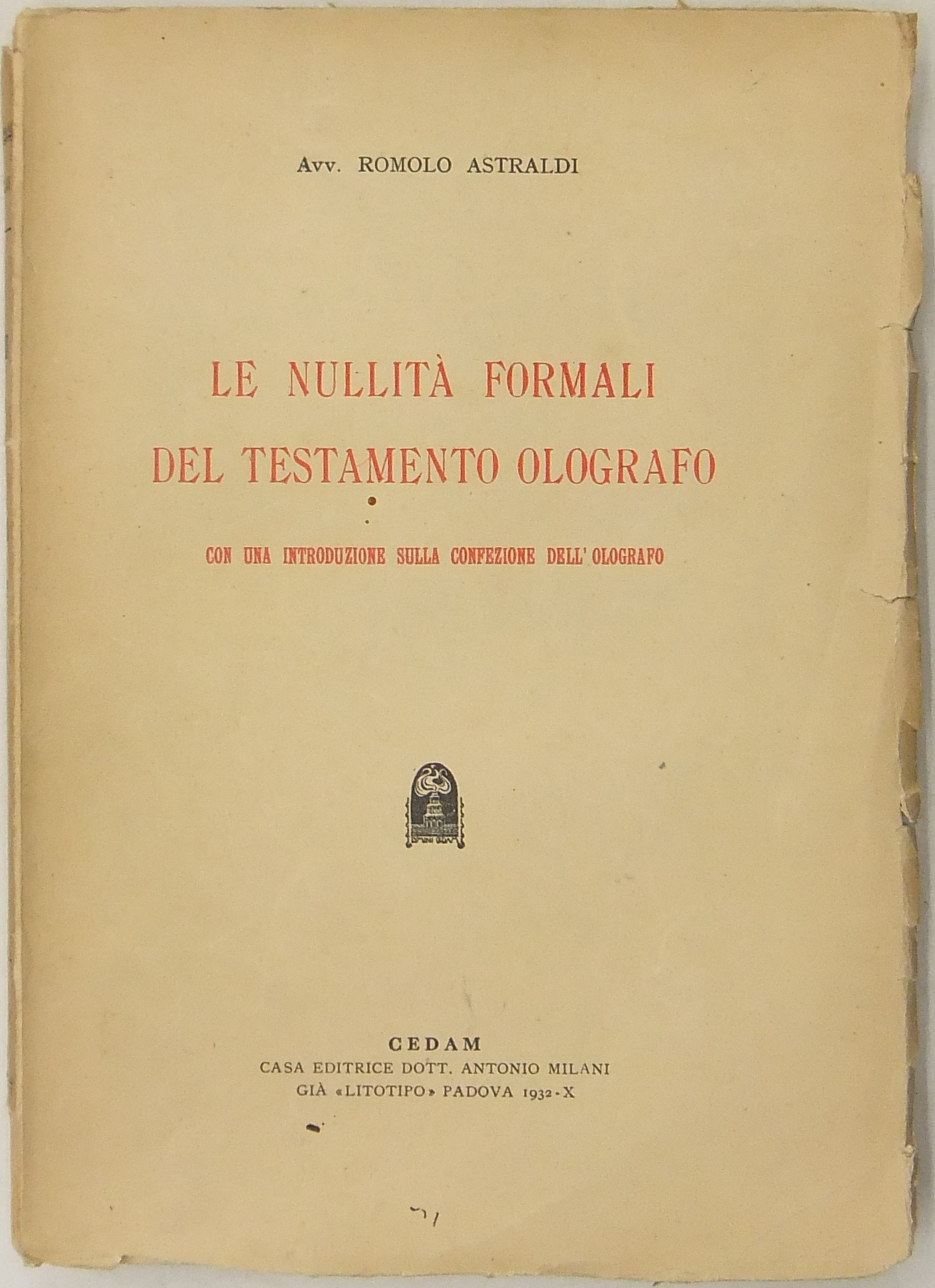 Le nullità formali del testamento olografo. 