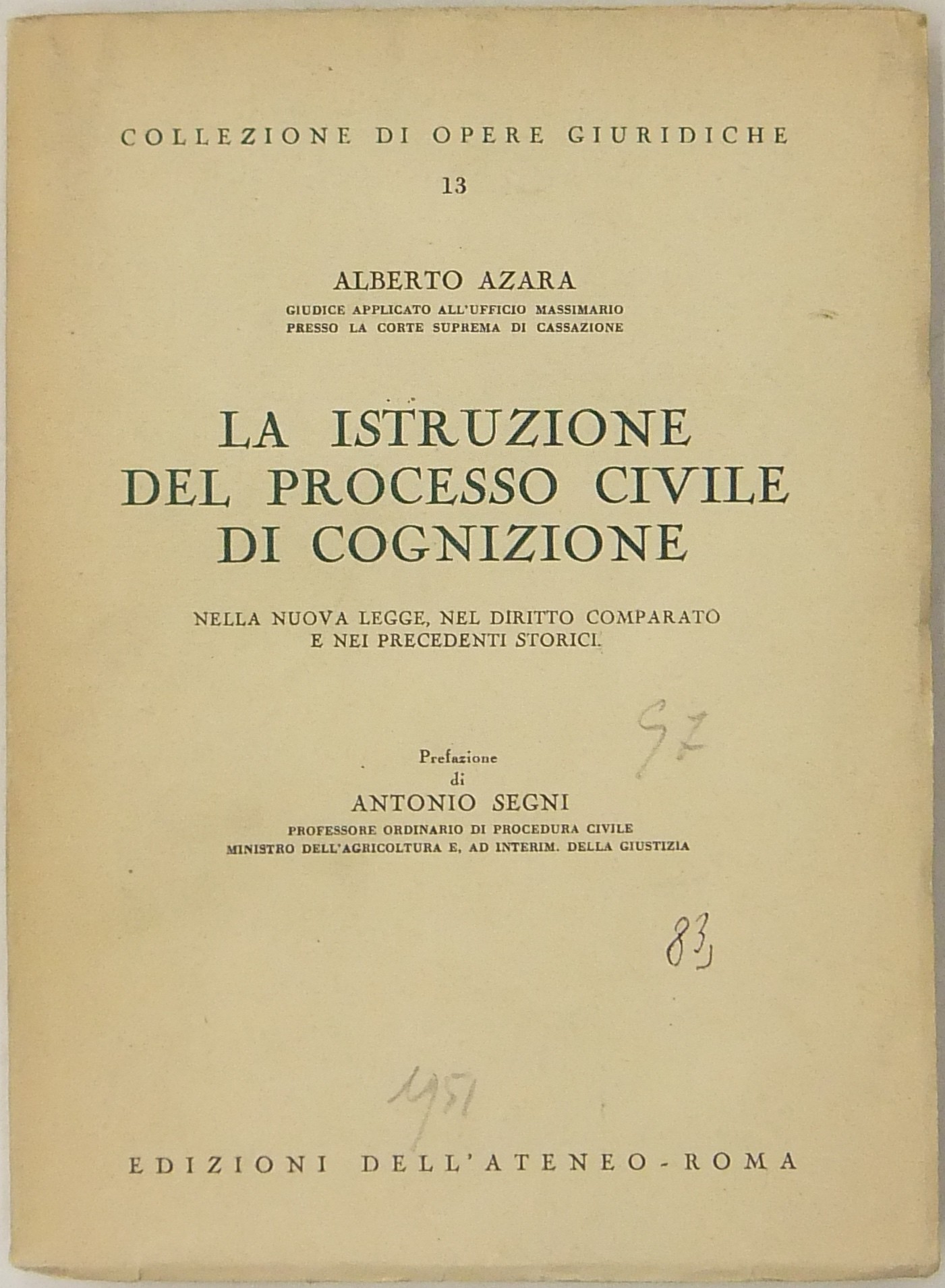 La istruzione del processo civile di cognizione.