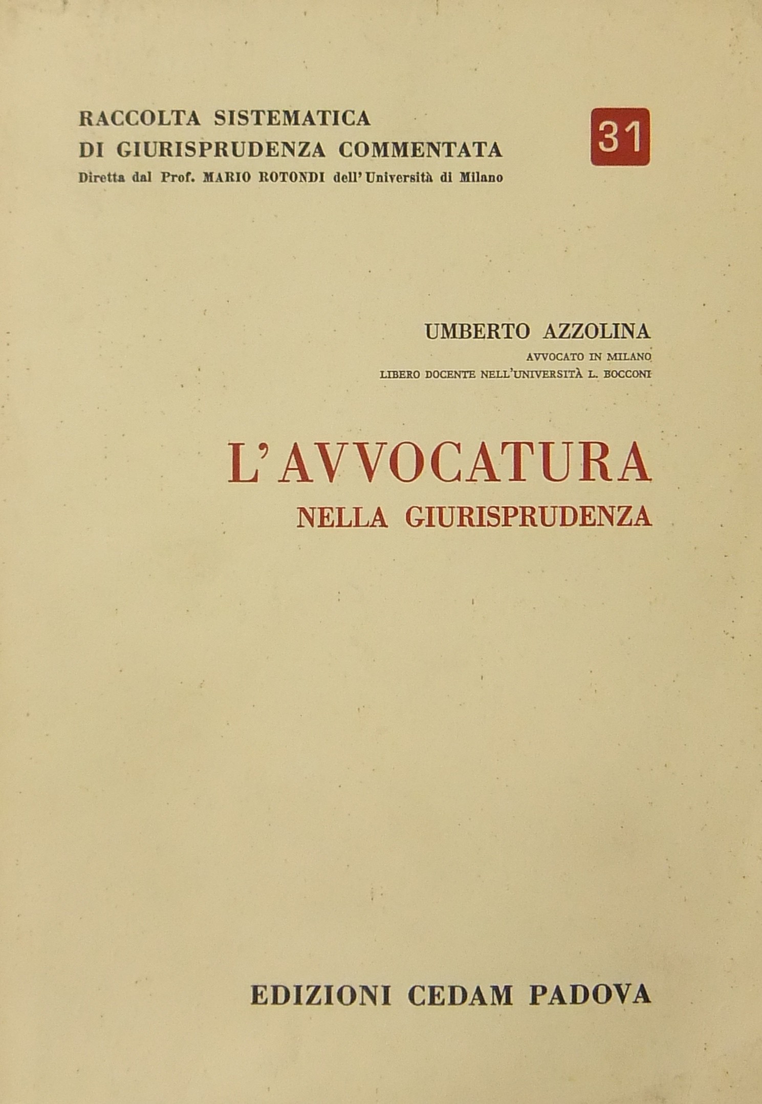 L'avvocatura nella giurisprudenza