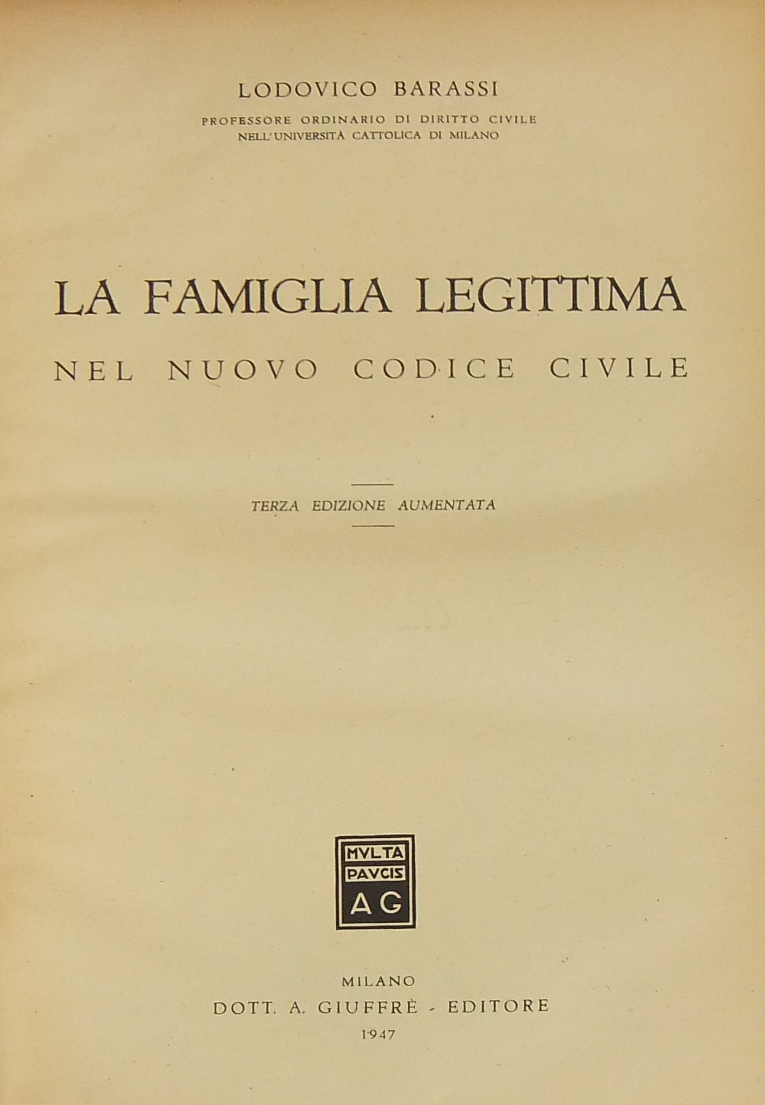 La famiglia legittima nel nuovo Codice civile