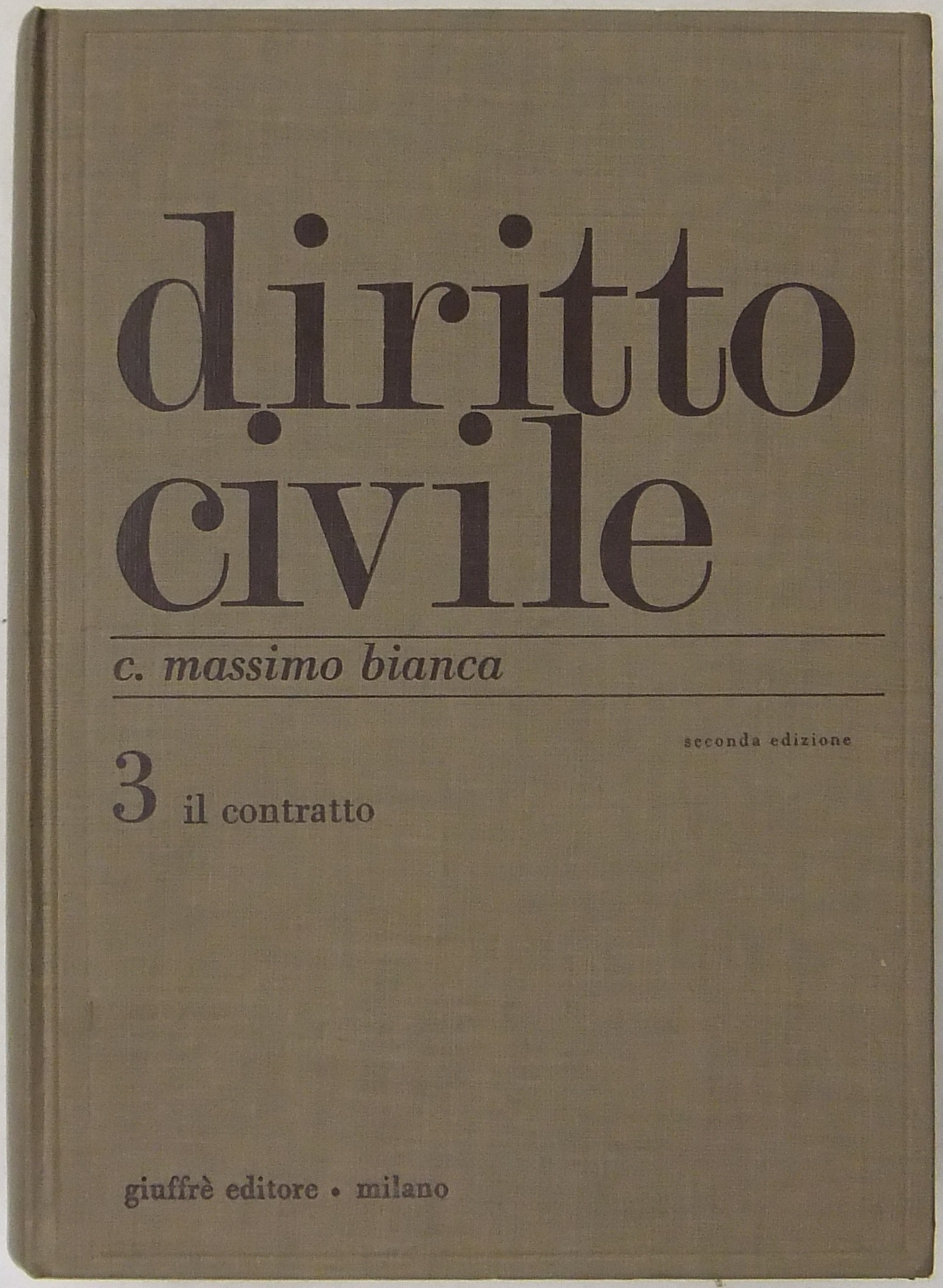 Diritto civile. Vol. III - Il contratto
