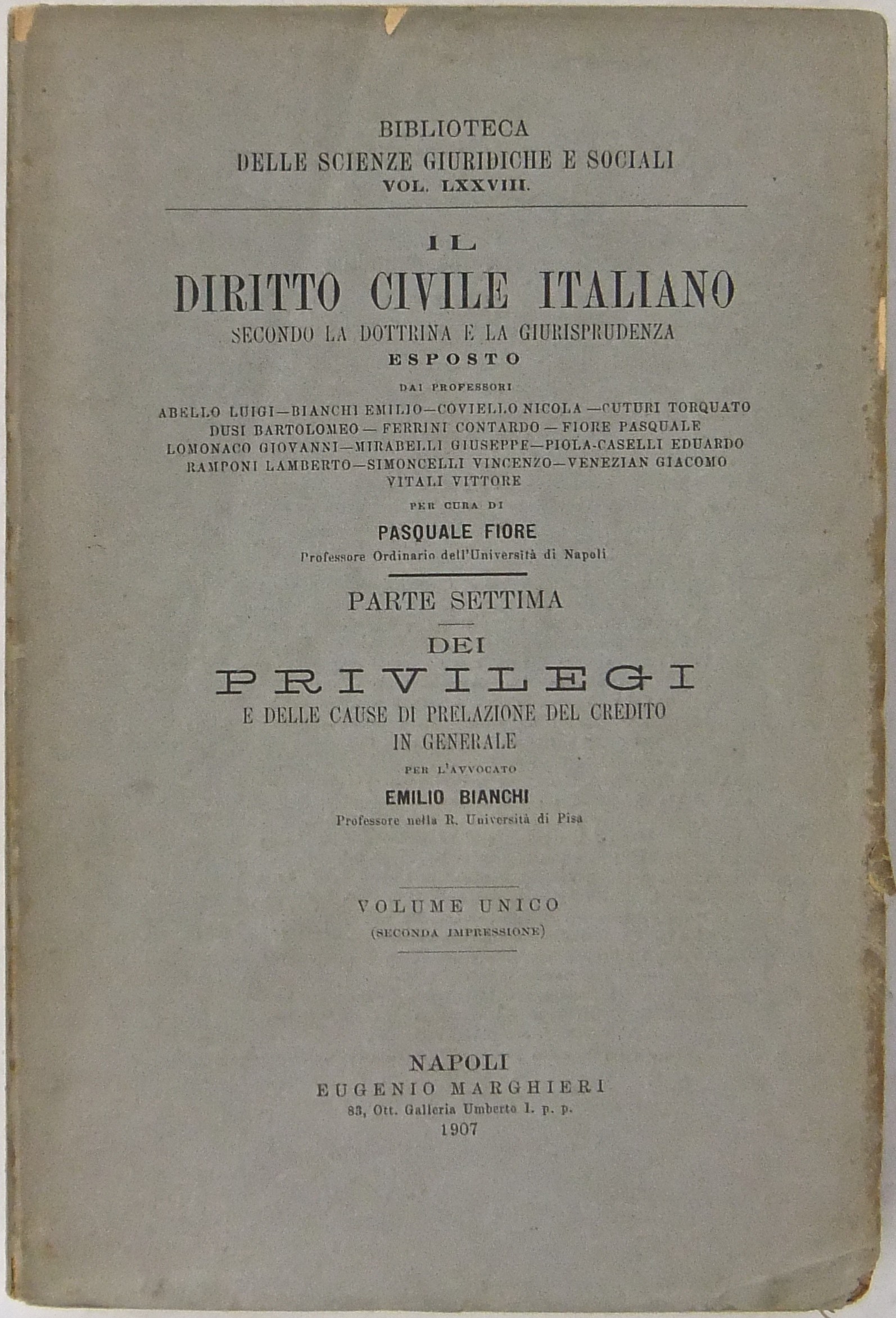 Dei privilegi e delle cause di prelazione del credito in generale