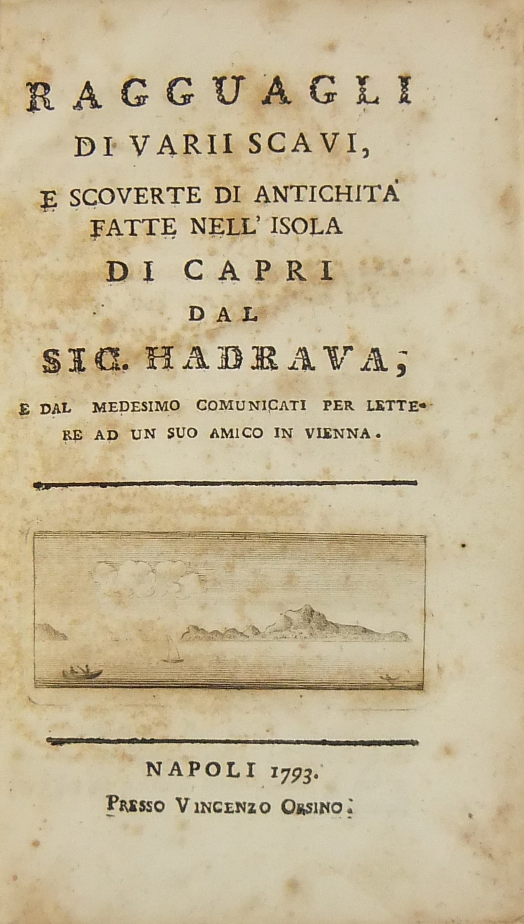 Ragguagli di varii scavi e scoverte di antichità fatte nell'isola di Capri 