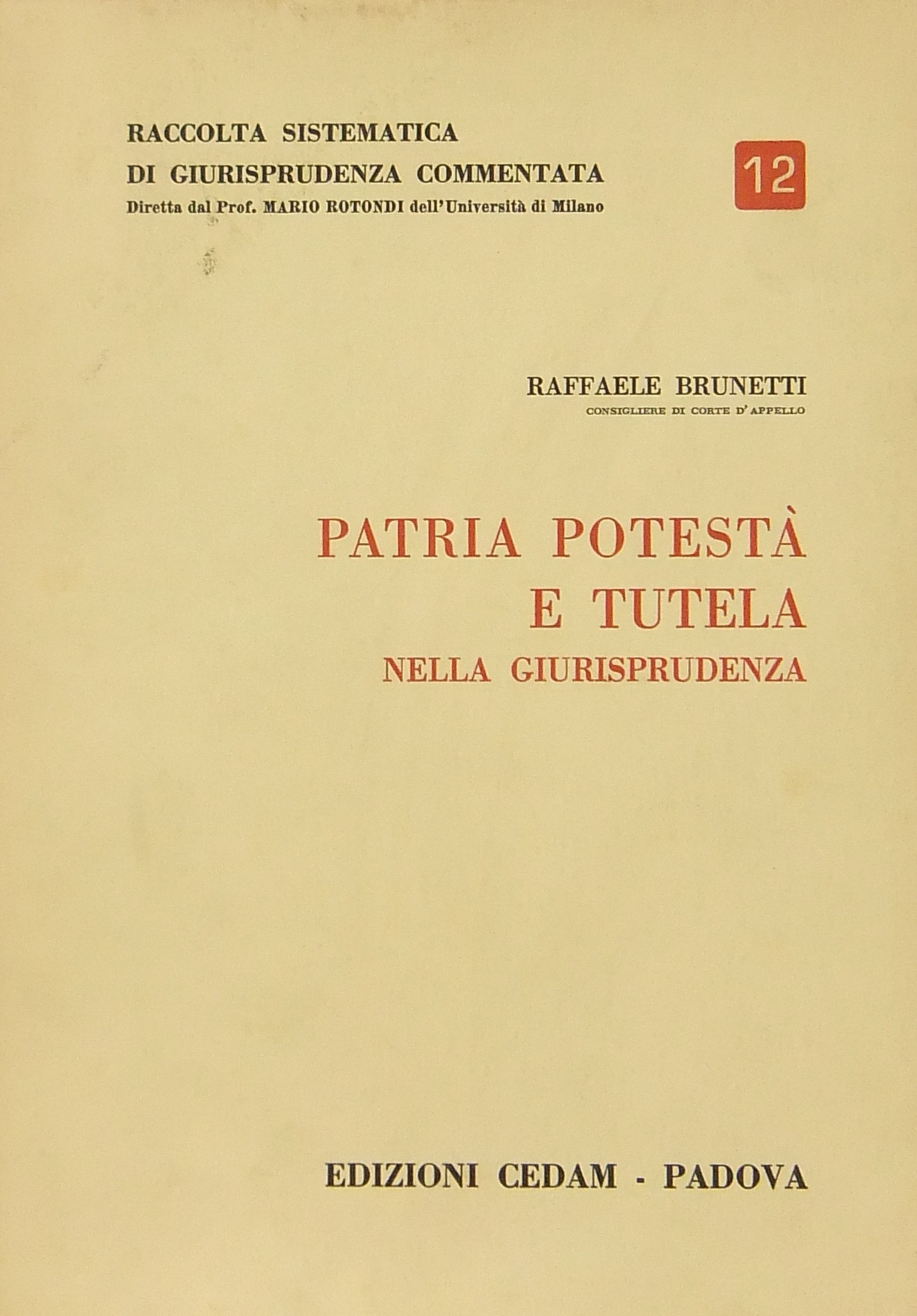 Patria potestà e tutela nella giurisprudenza