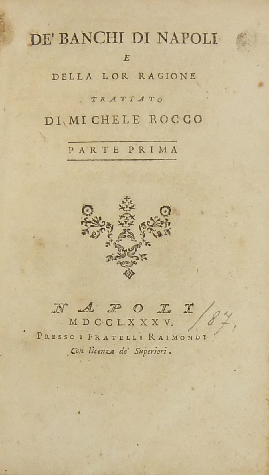 De' Banchi di Napoli e della lor ragione. Trattato